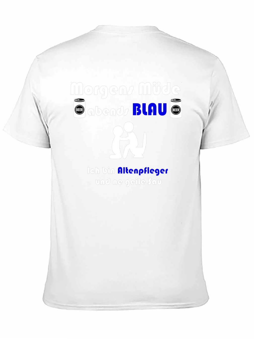 Funny German Slogan T-Shirt - Nursing Home Worker