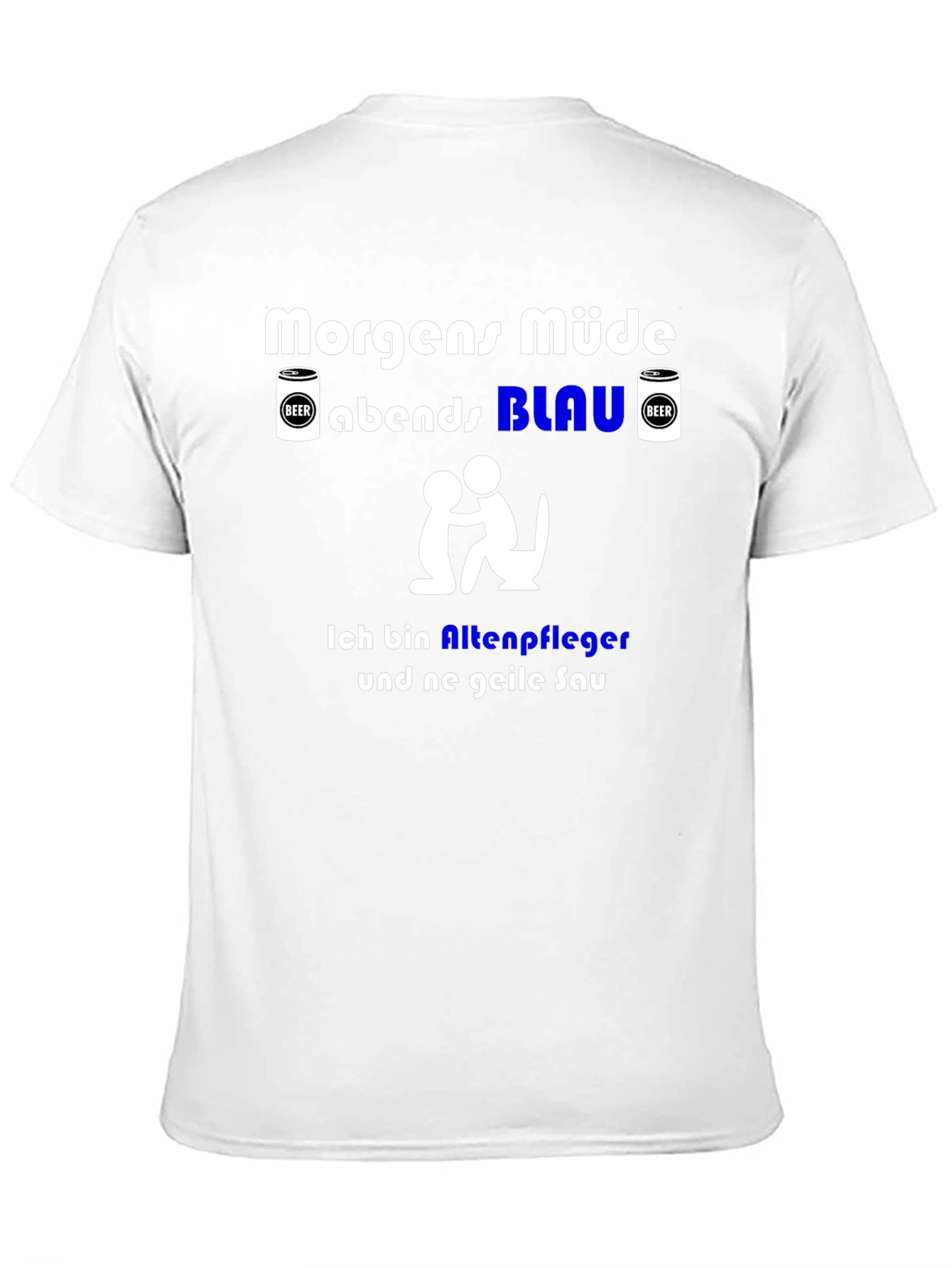 Funny German Slogan T-Shirt - Nursing Home Worker