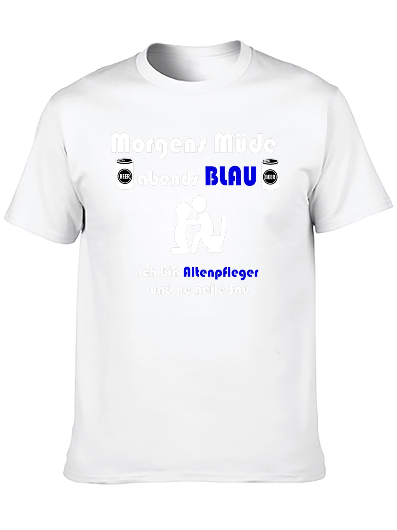 Funny German Slogan T-Shirt - Nursing Home Worker