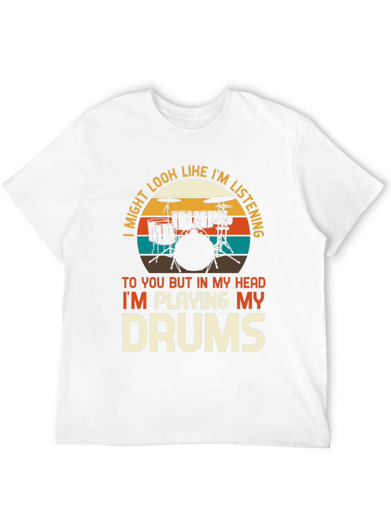 Drummer Humor T-Shirt - Im Playing My Drums