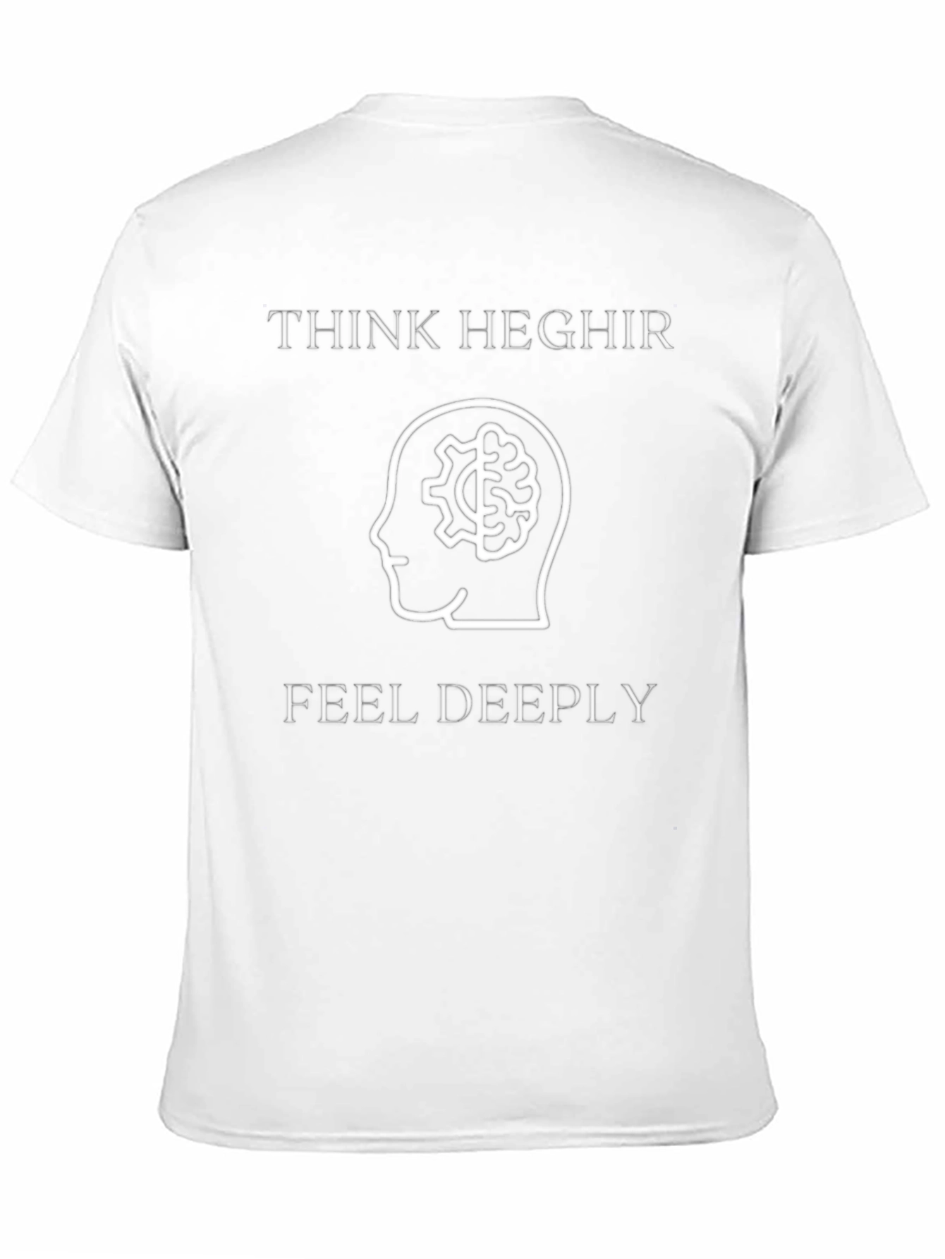 Think Heghir Feel Deeply Graphic Tee