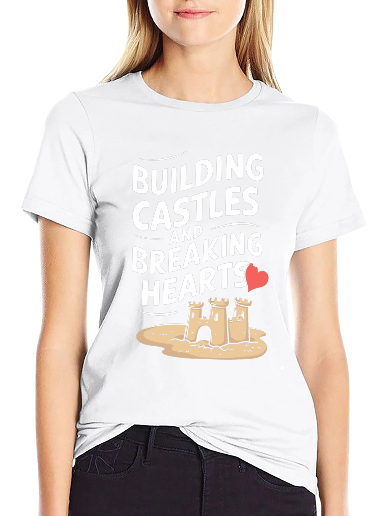 Building Castles Breaking Hearts Graphic Tee