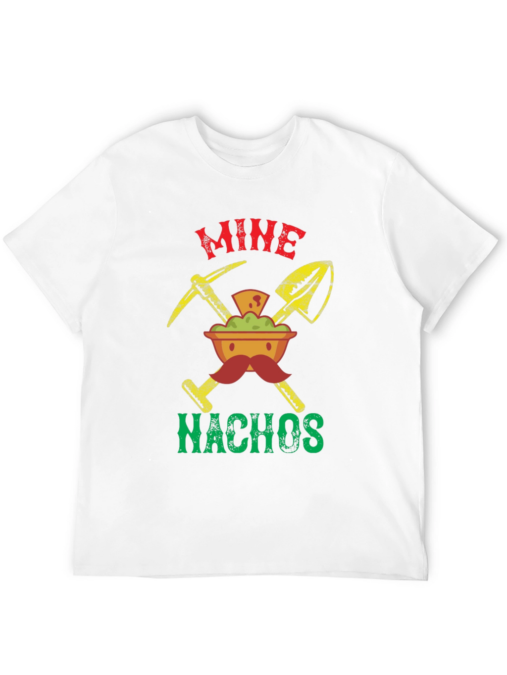 Mine Nachos Graphic T-Shirt - Novelty Food Tee