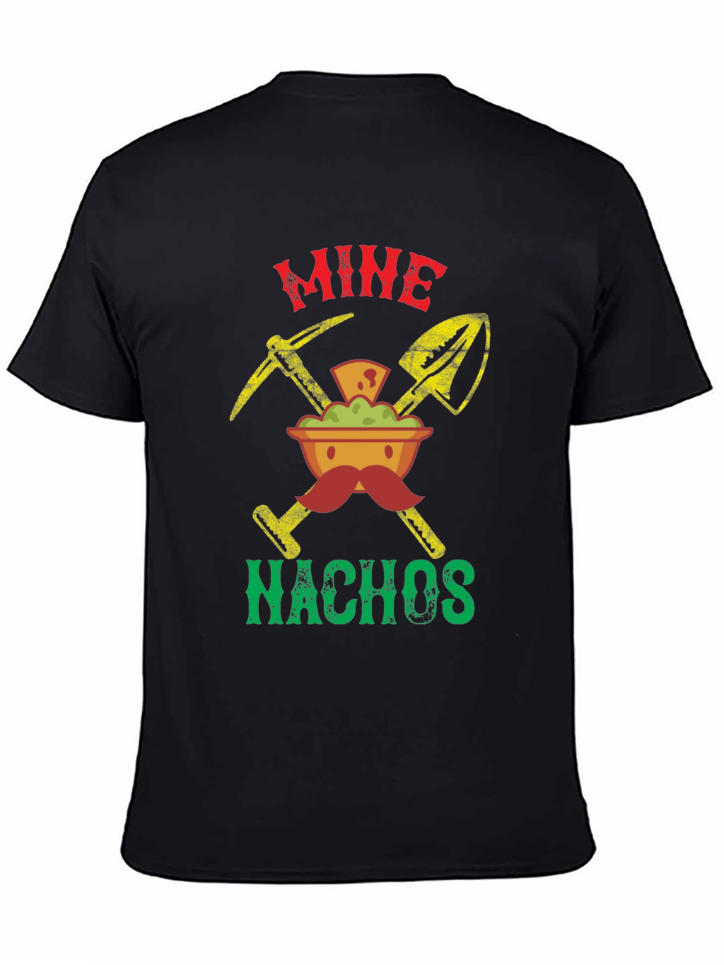 Mine Nachos Graphic T-Shirt - Novelty Food Tee
