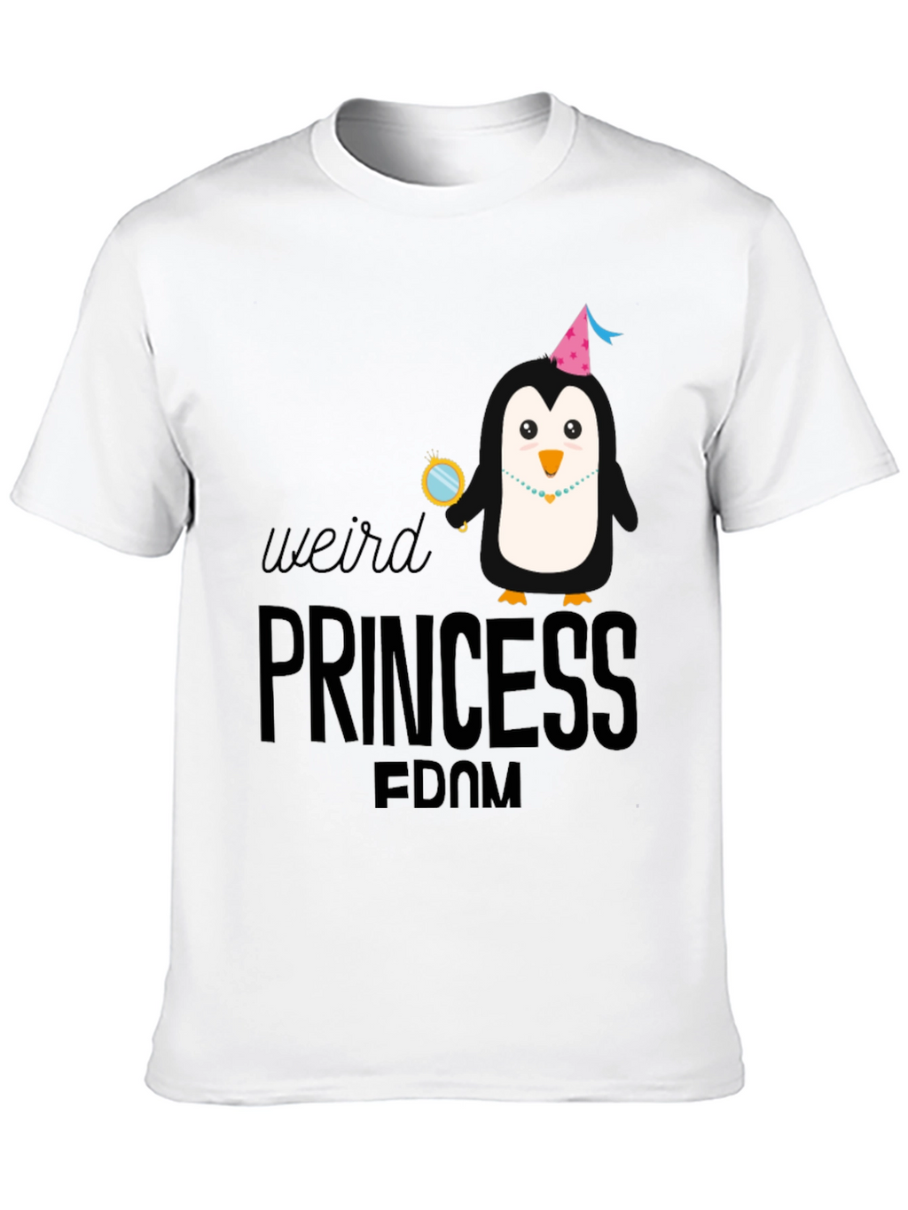 Weird Princess-dom T-Shirt