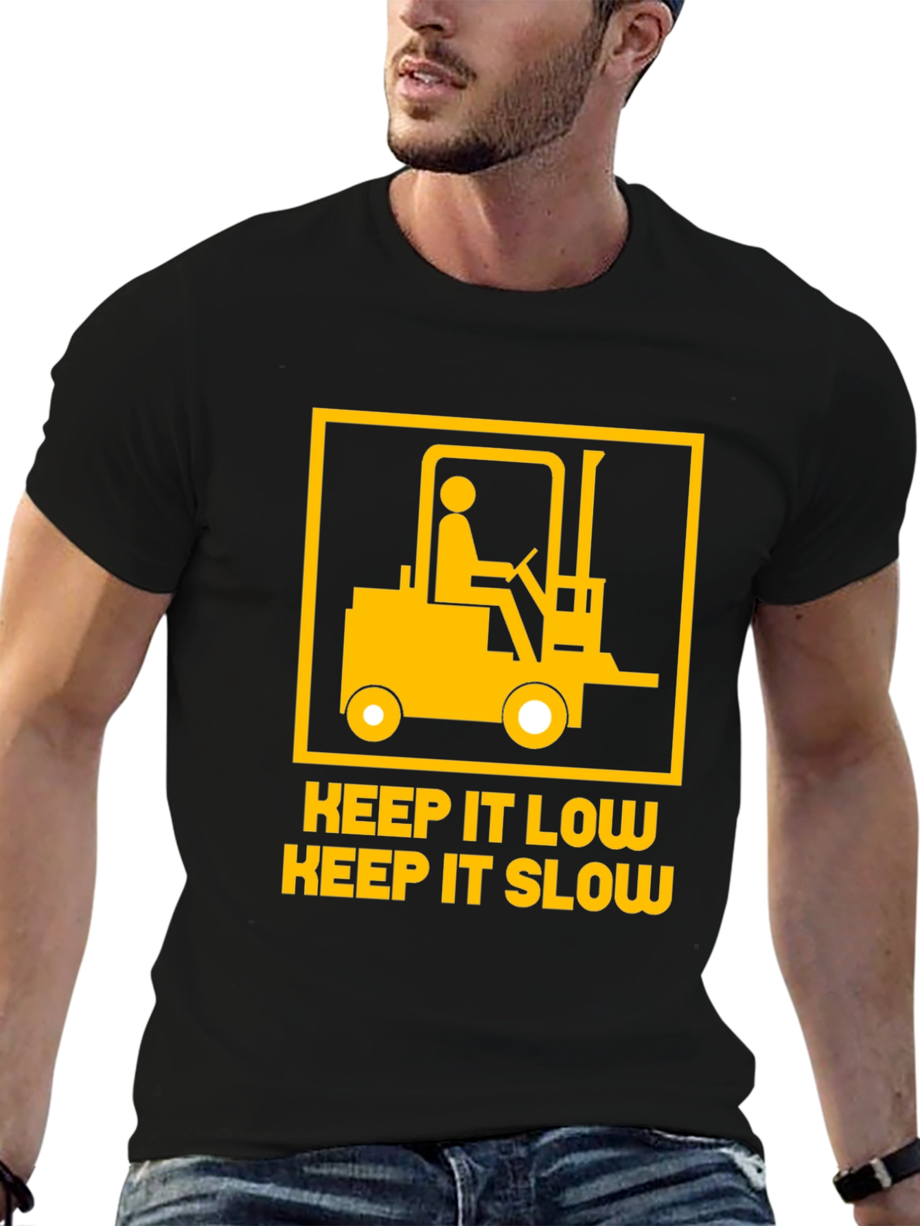 Keep It Low Slow Forklift T-Shirt