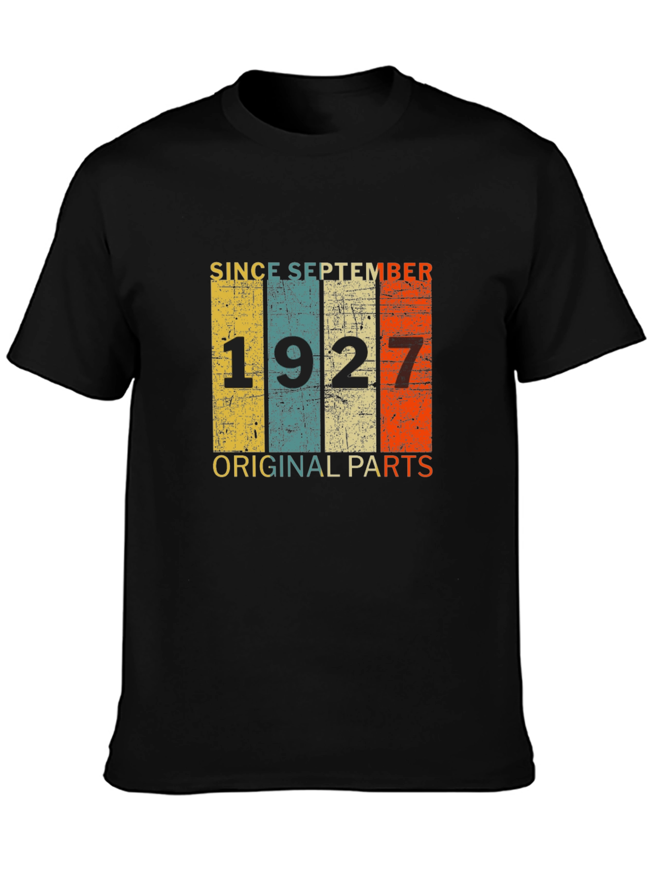 Since September 1927 T-Shirt - Original Parts Birthday Tee