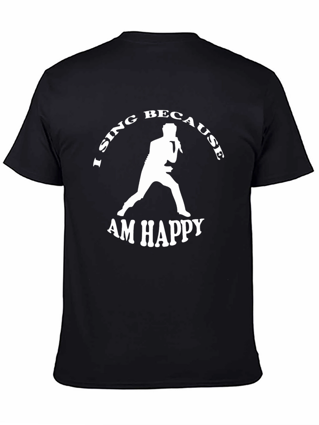 I Sing Because I Am Happy Graphic Tee