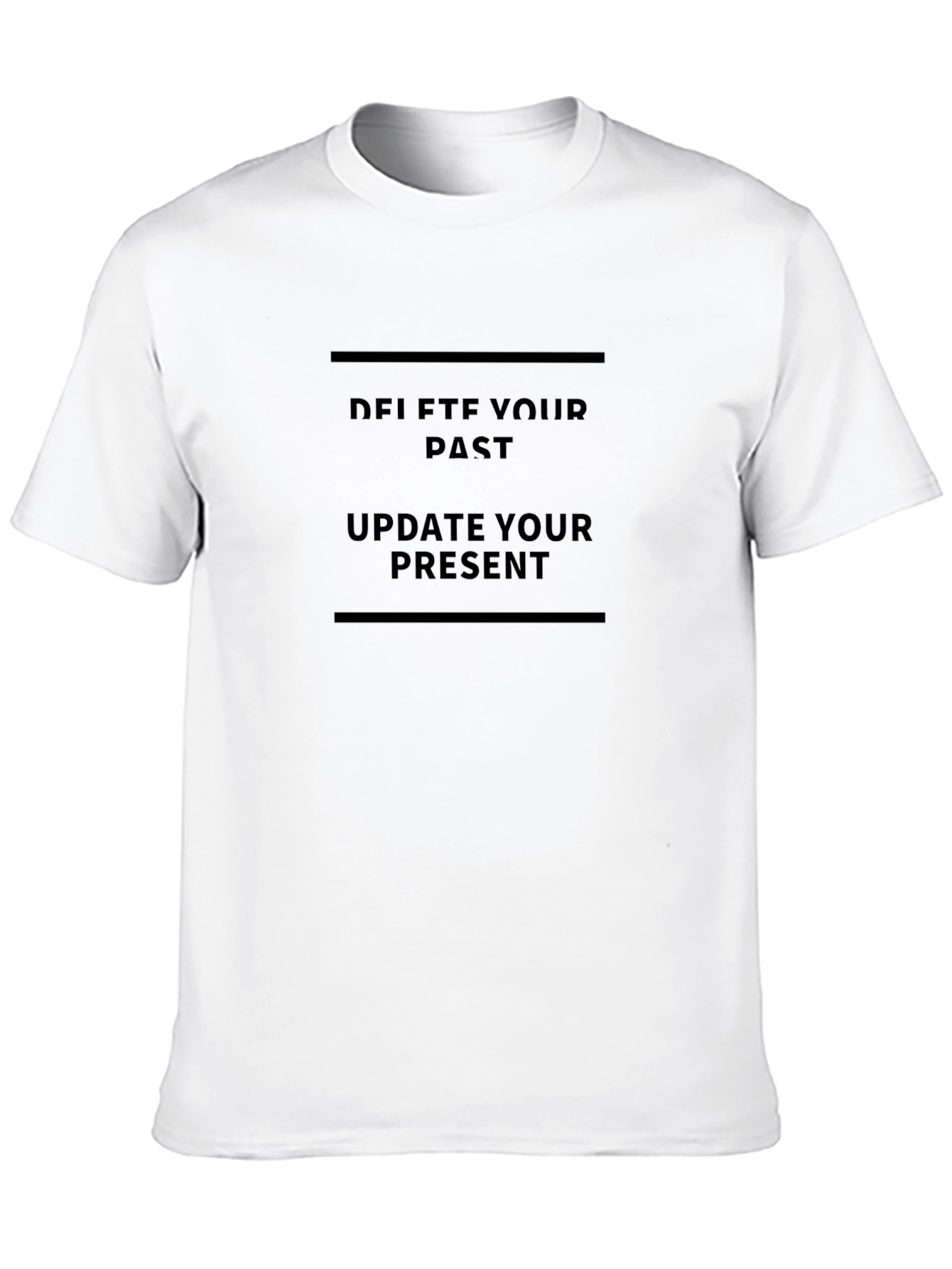 Motivational Black T-Shirt: Delete Past Update Present