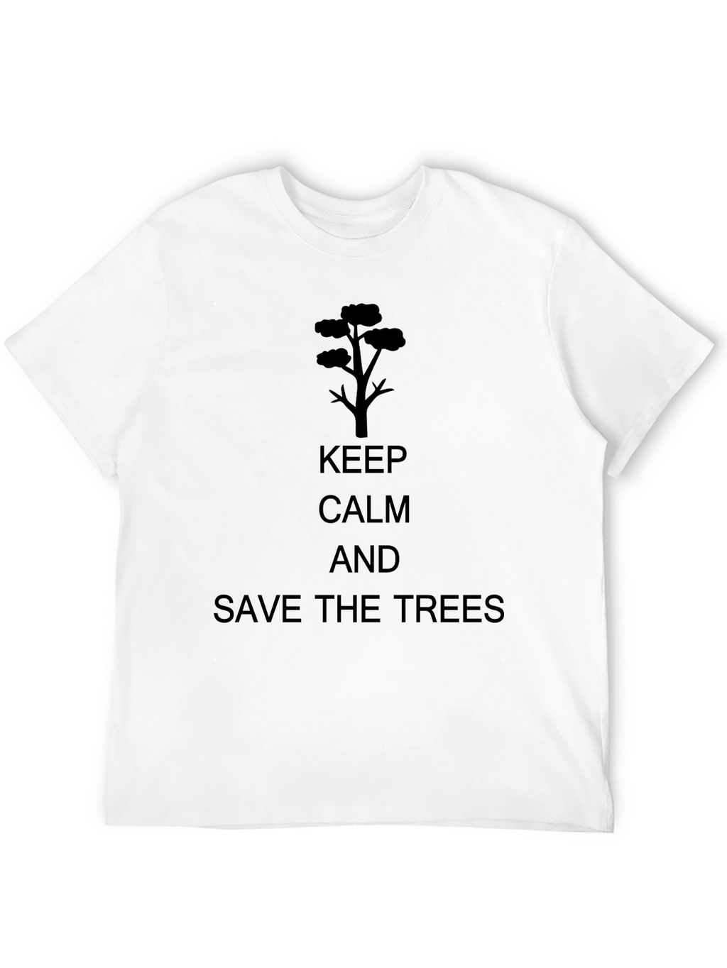 Keep Calm and Save the Trees Black T-Shirt