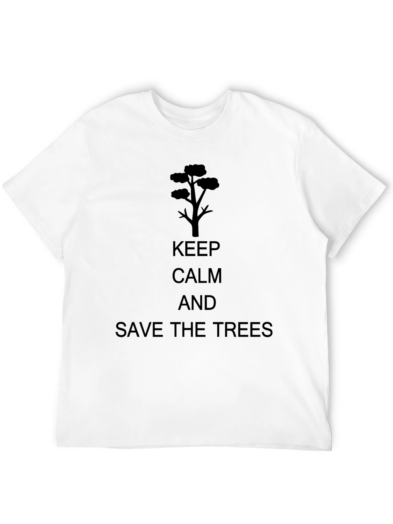 Keep Calm and Save the Trees Black T-Shirt