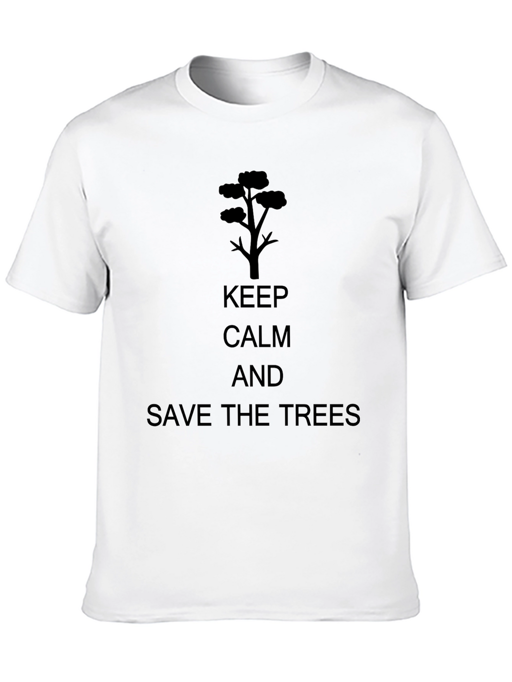 Keep Calm and Save the Trees Black T-Shirt