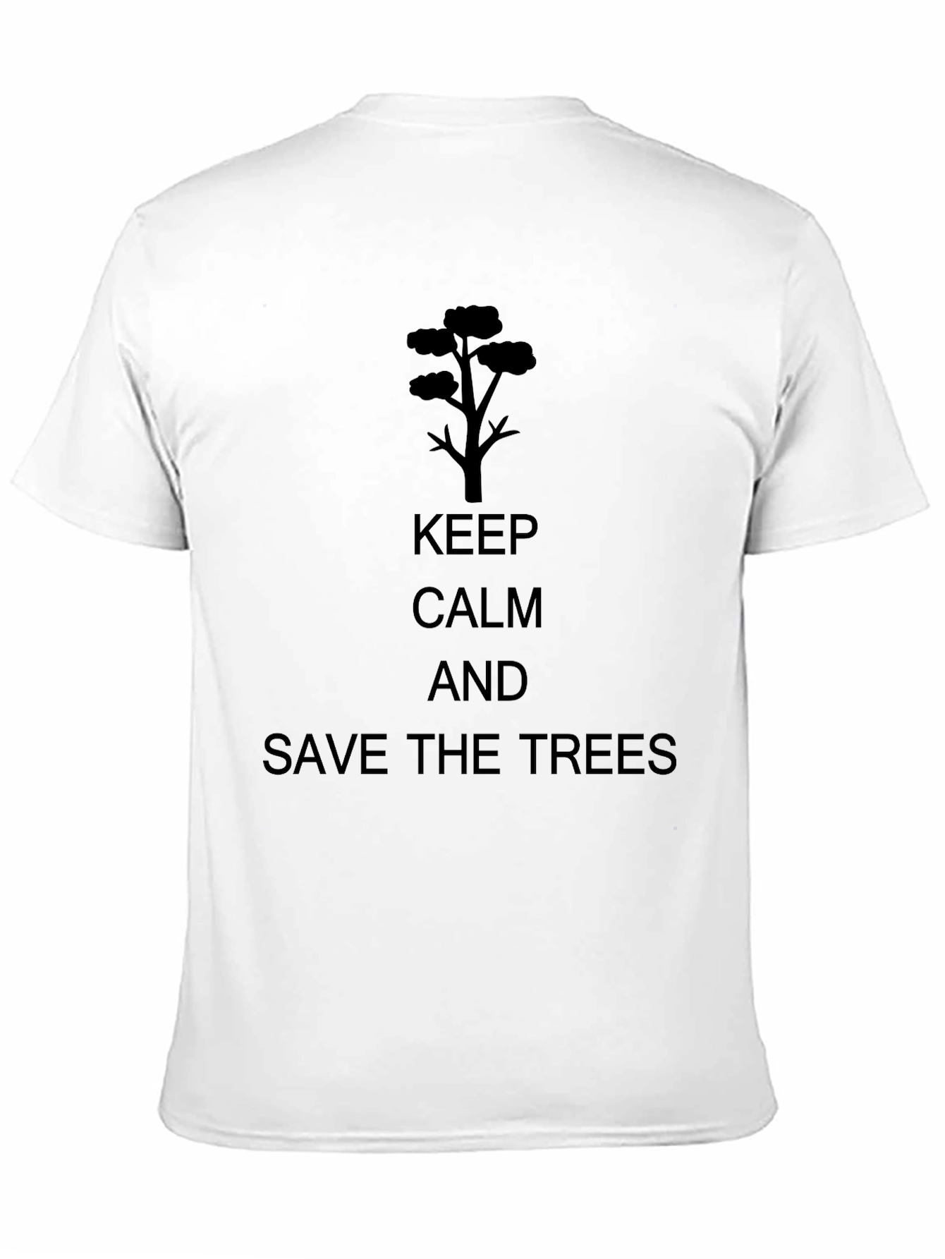 Keep Calm and Save the Trees Black T-Shirt