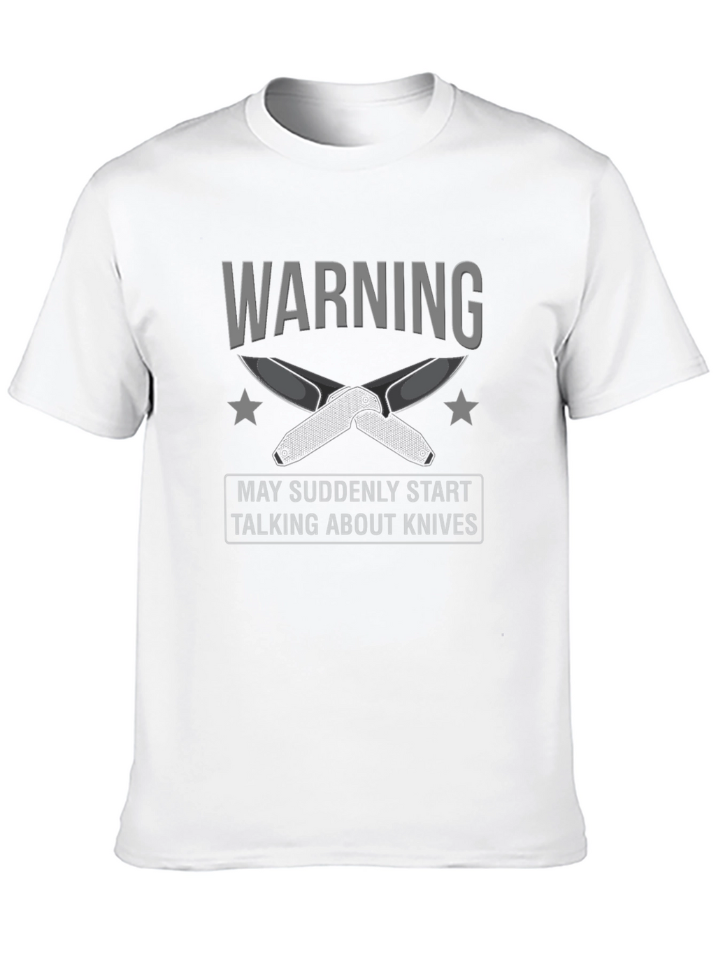 Warning: May Suddenly Start Talking About Knives Graphic Tee