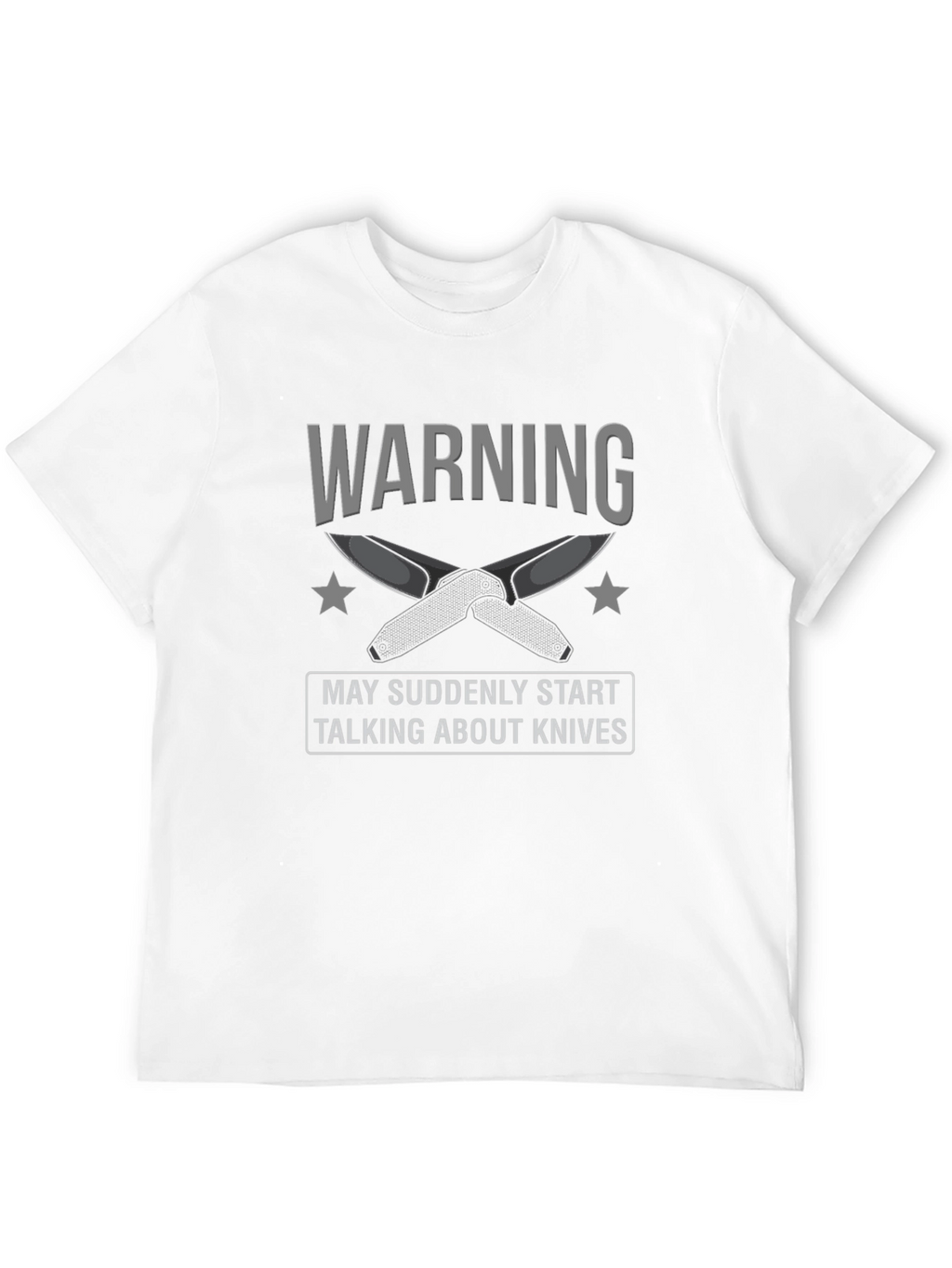 Warning: May Suddenly Start Talking About Knives Graphic Tee