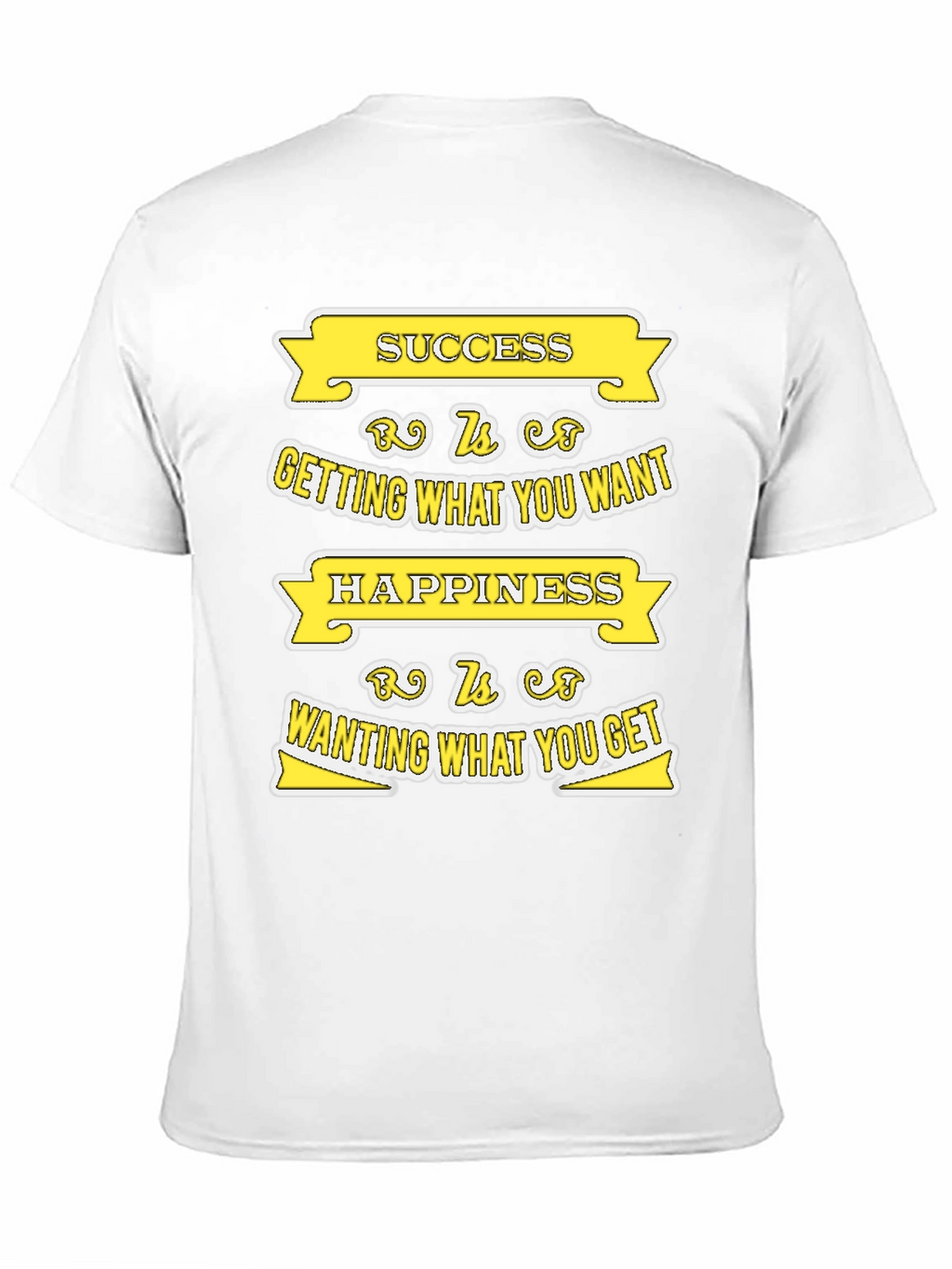 Success and Happiness T-shirt - Motivational Quote