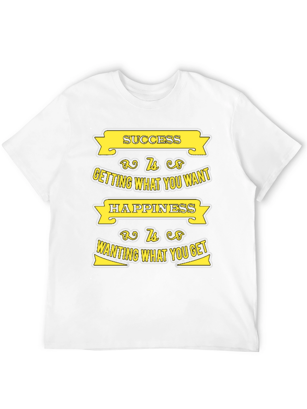 Success and Happiness T-shirt - Motivational Quote