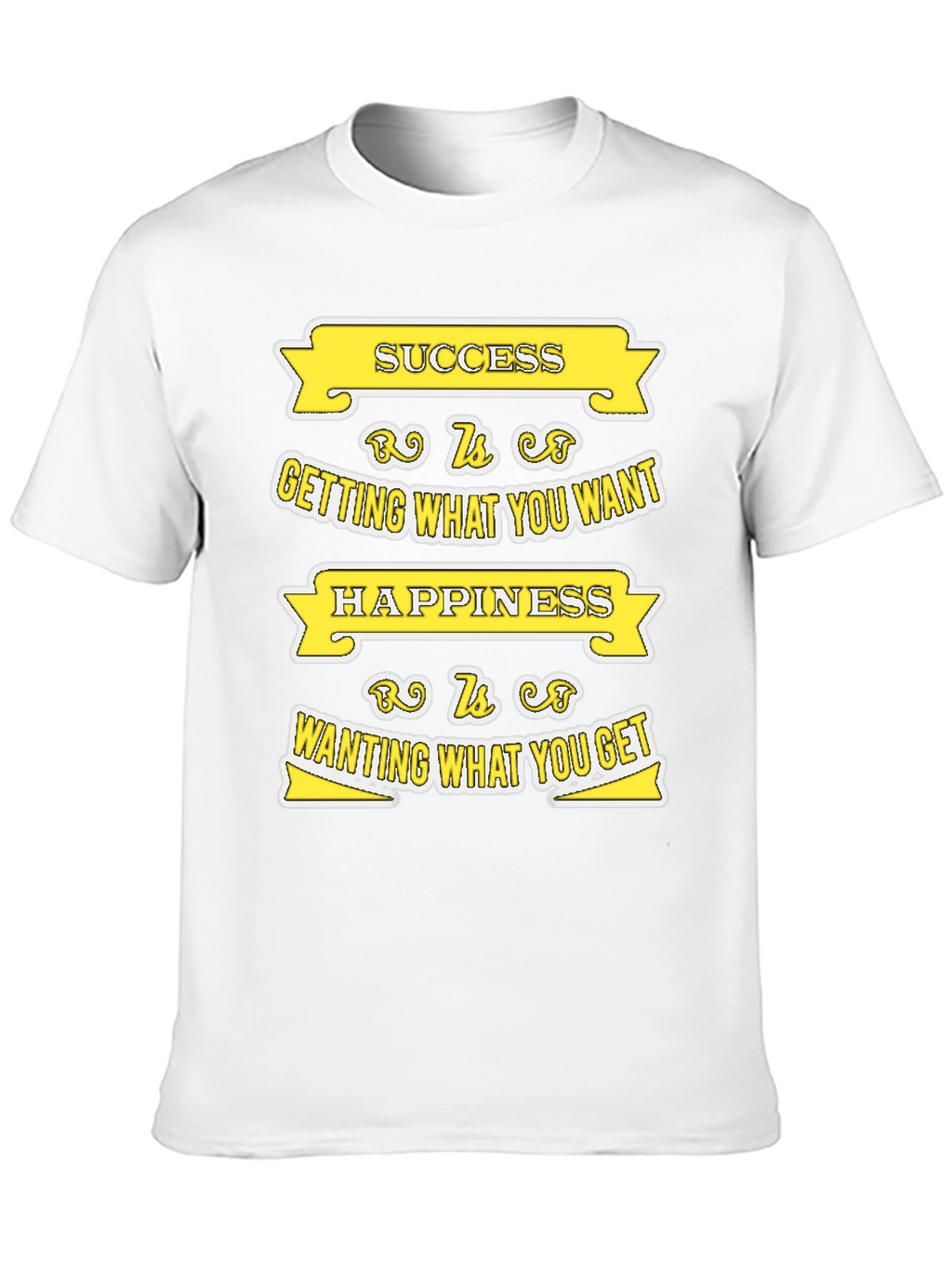 Success and Happiness T-shirt - Motivational Quote