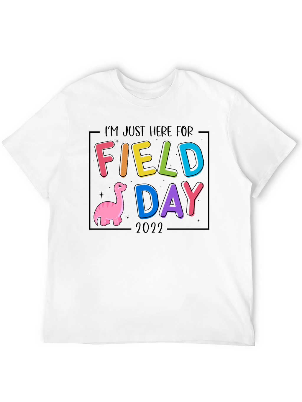 Field Day 2022 T-Shirt