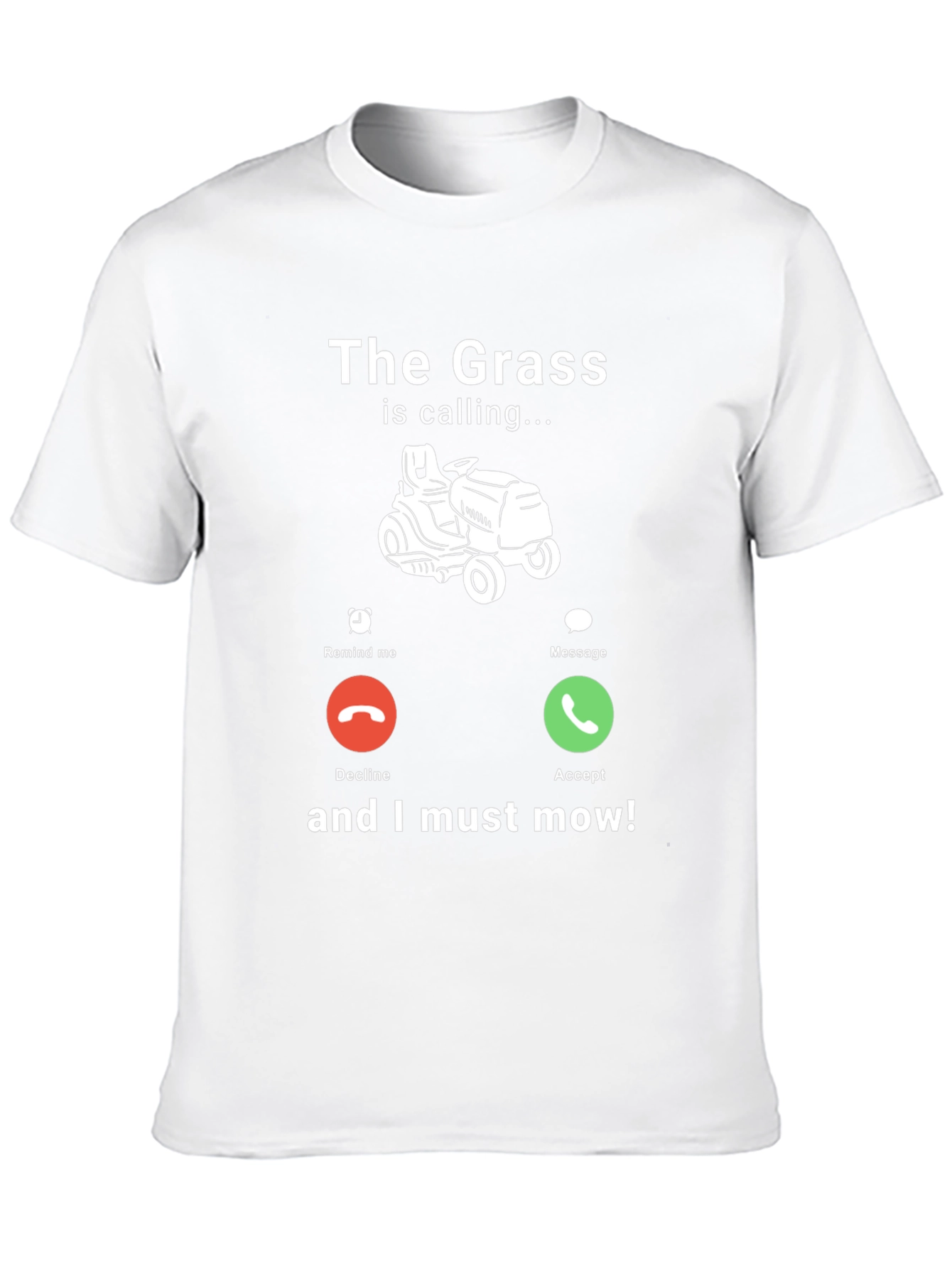 The Grass Is Calling T-Shirt - Funny Mowing Tee