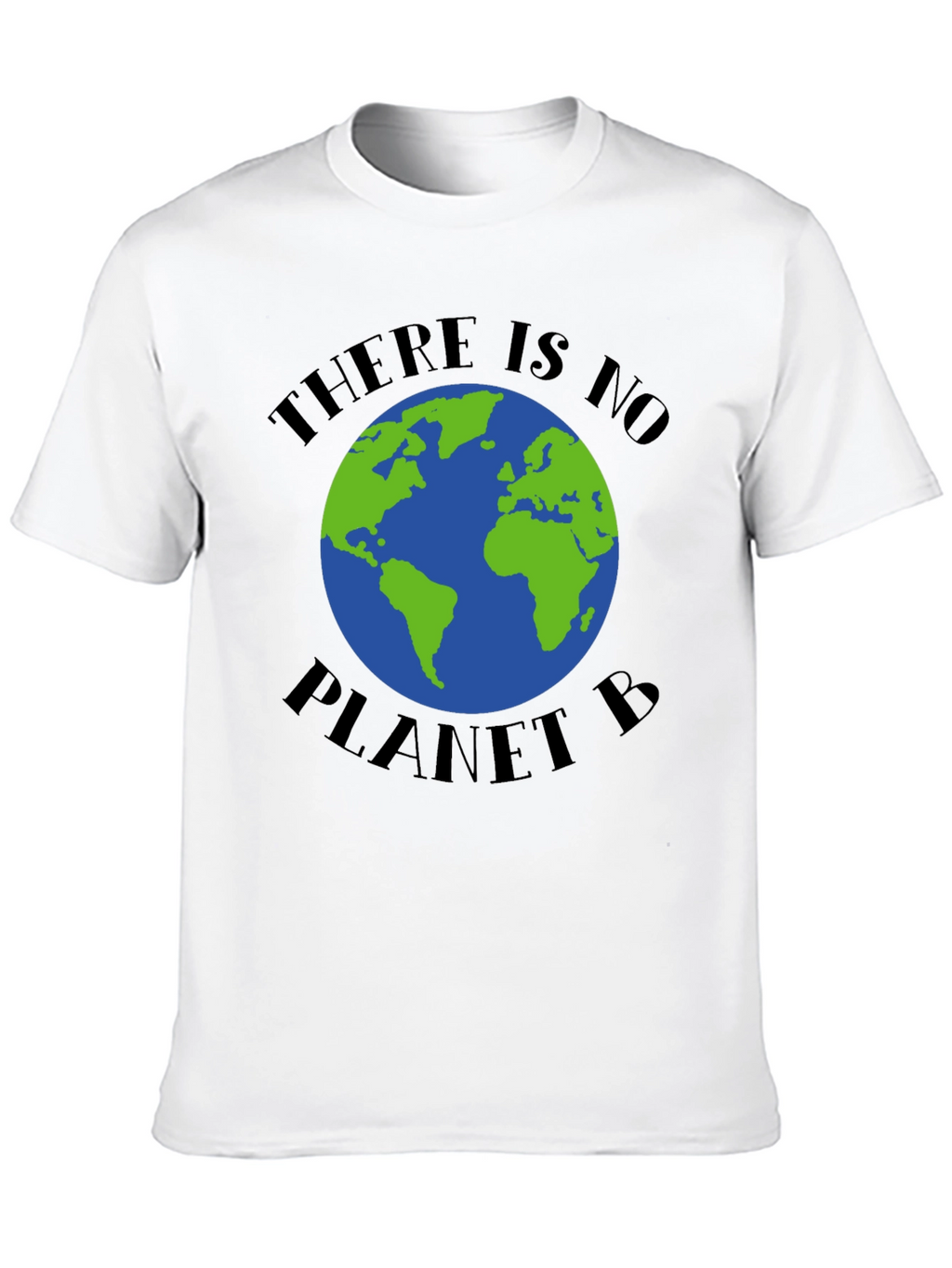 There is No Planet B Graphic T-Shirt