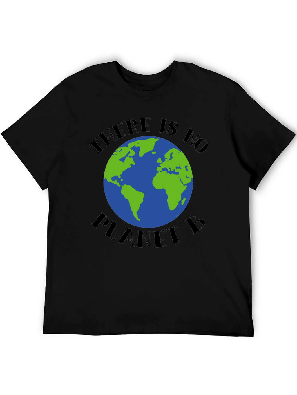 There is No Planet B Graphic T-Shirt