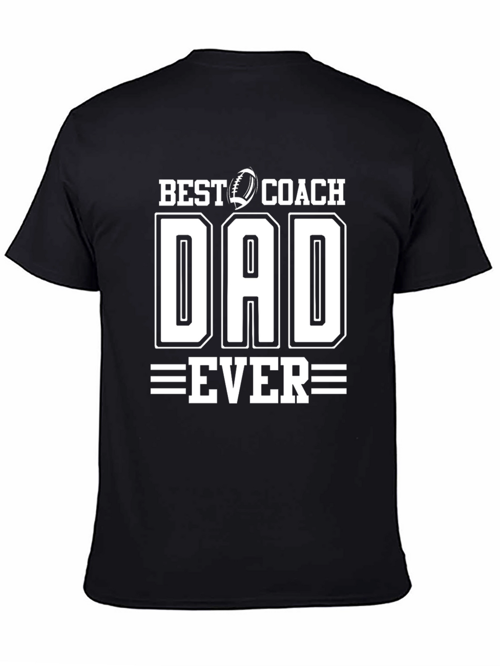 Best Coach Dad Ever Graphic T-Shirt