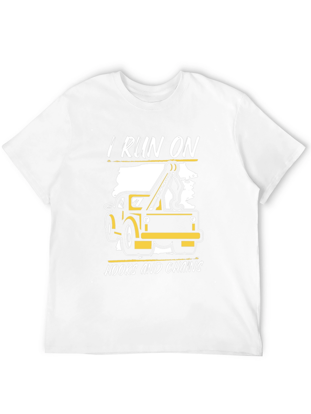 I Run on Hooks and Chains T-Shirt