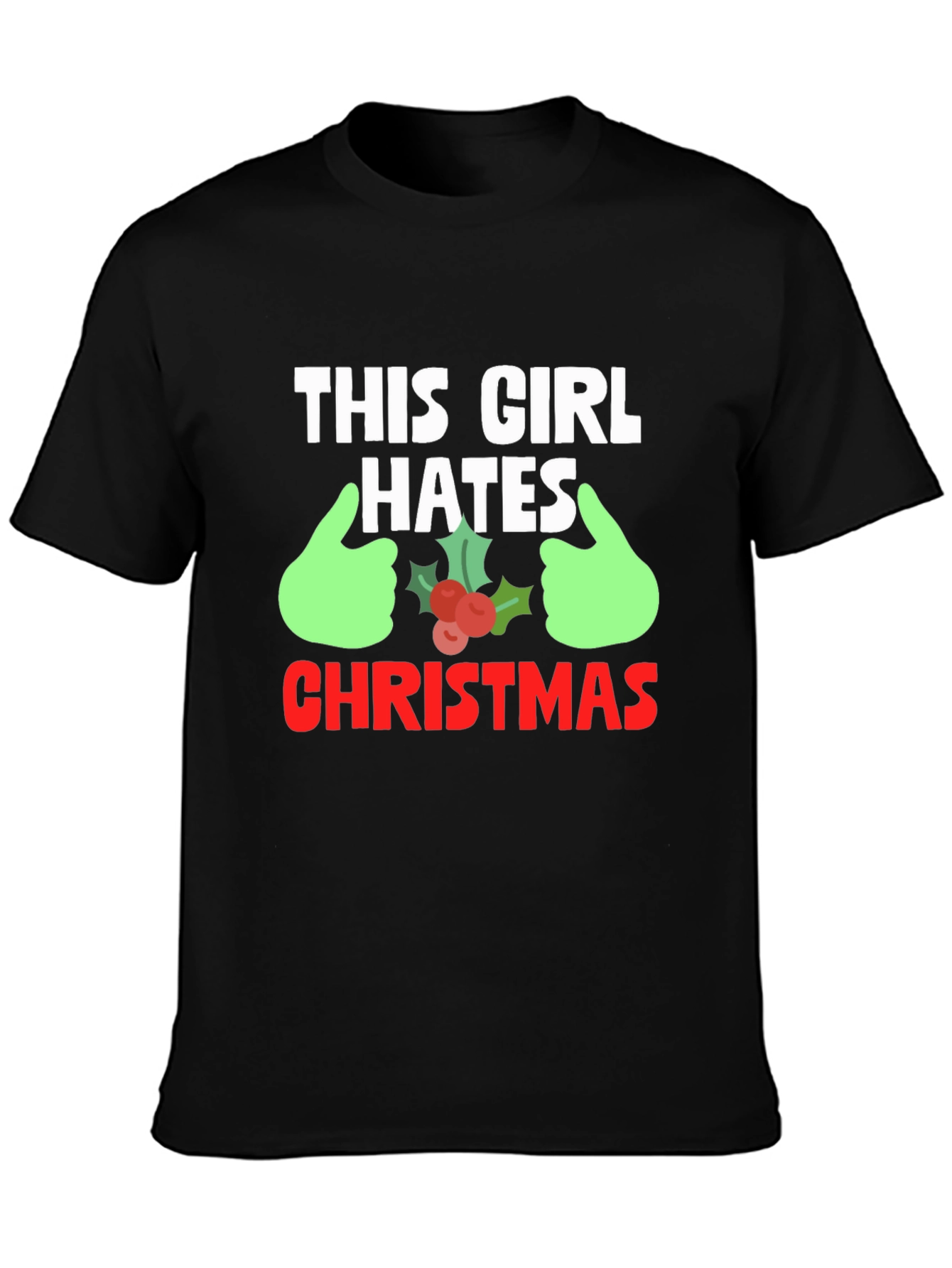 This Girl Hates Christmas Graphic Tee