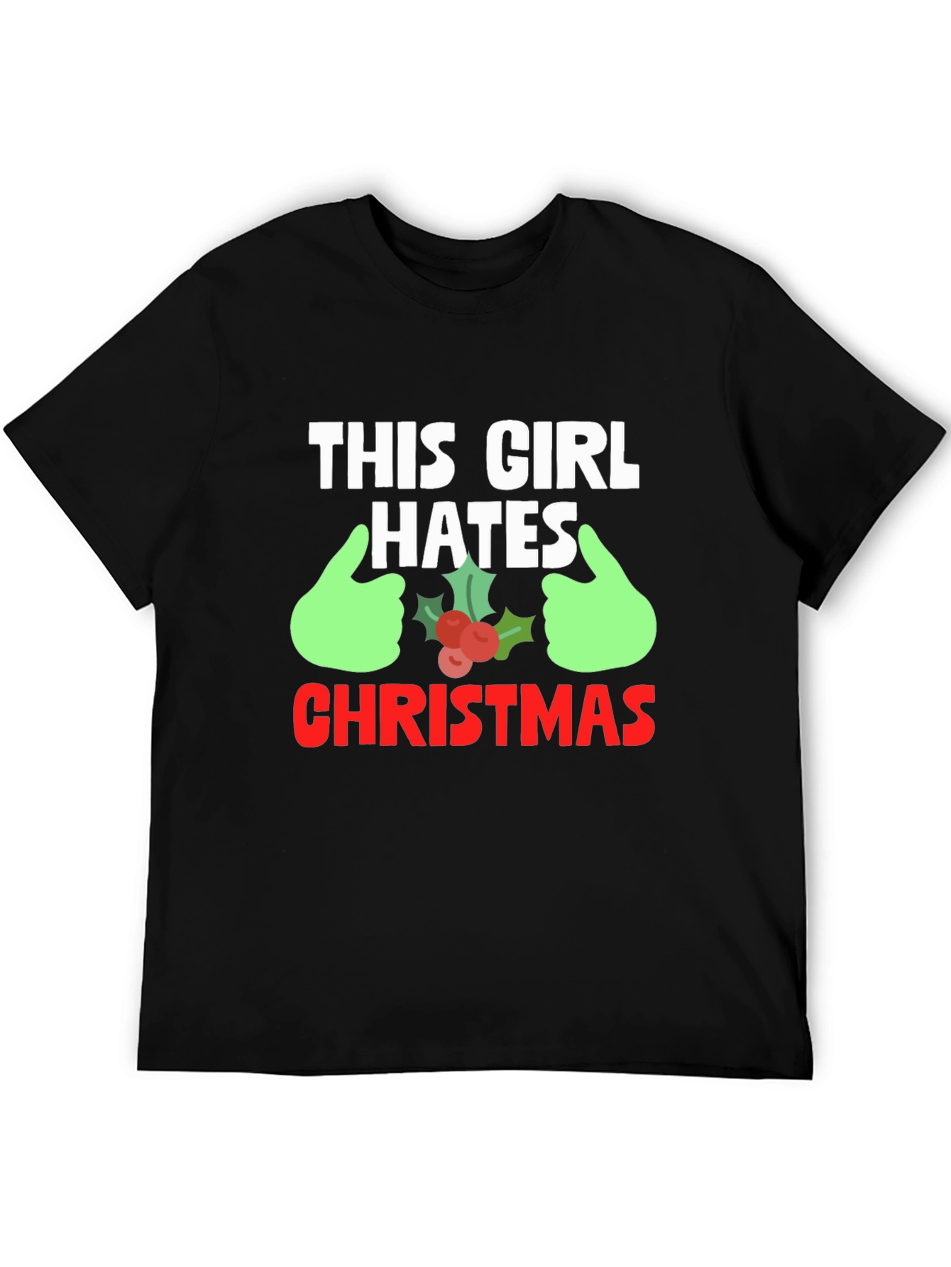 This Girl Hates Christmas Graphic Tee