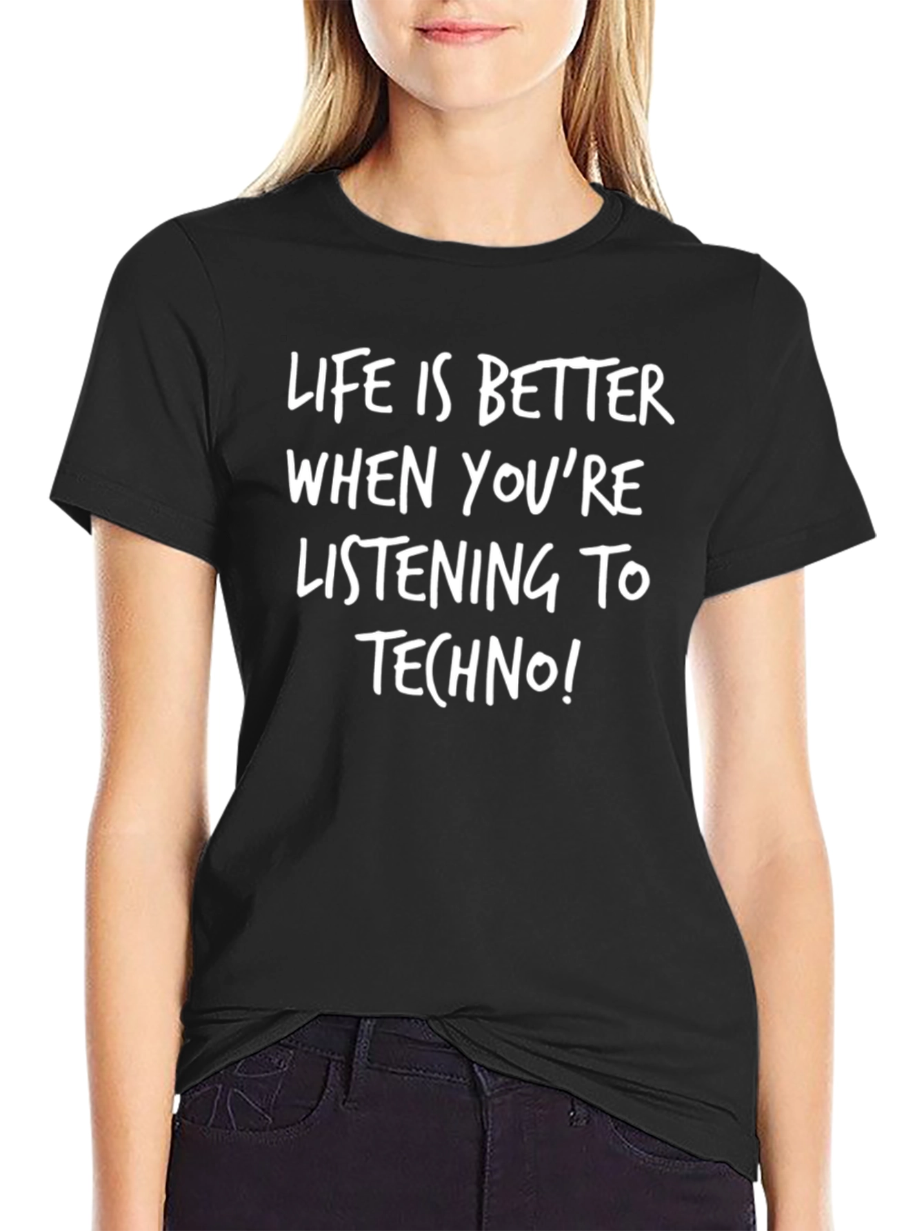 Life Is Better Listening To Techno T-Shirt