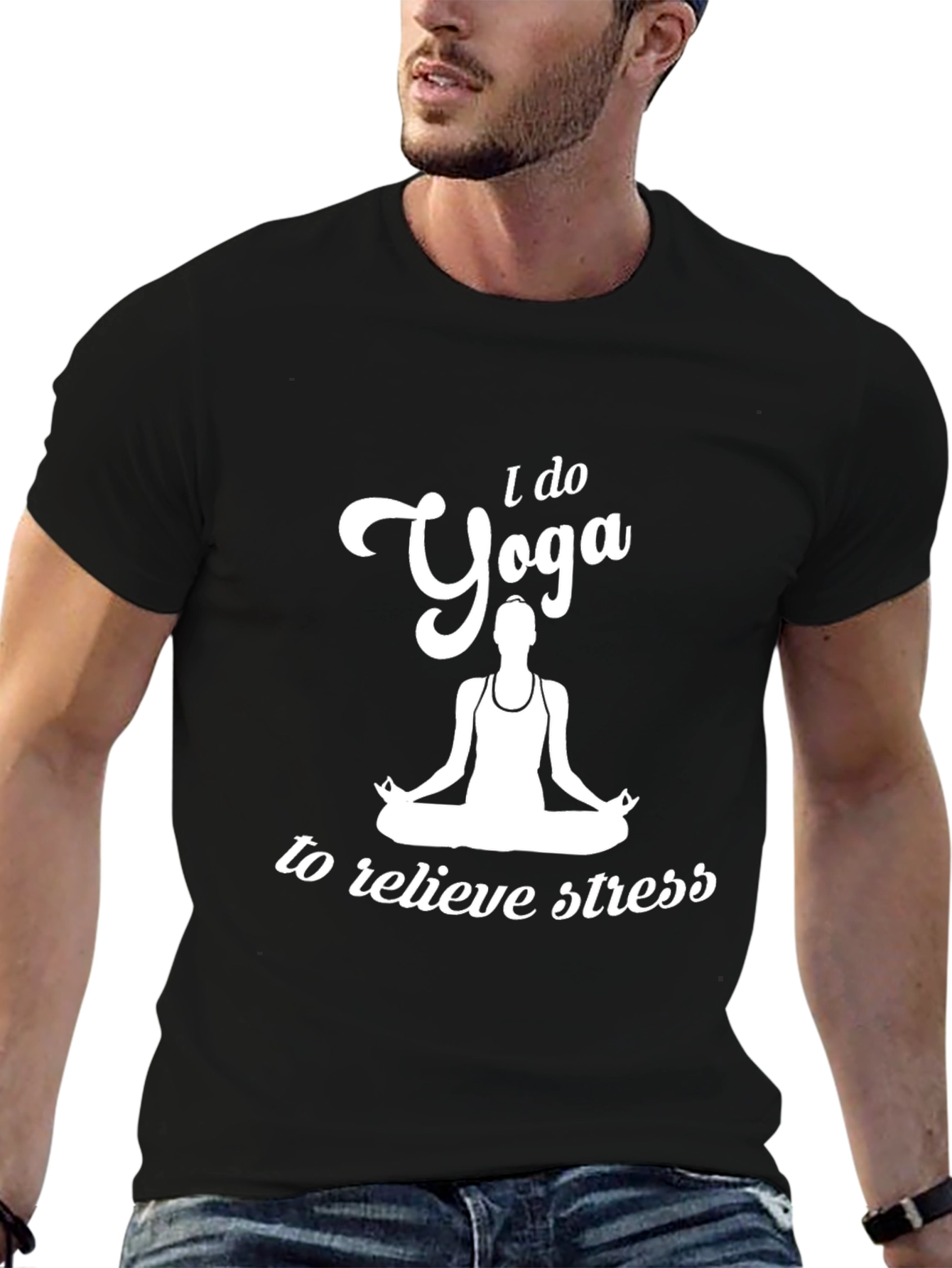Yoga T-Shirt: I Do Yoga to Relieve Stress Tee