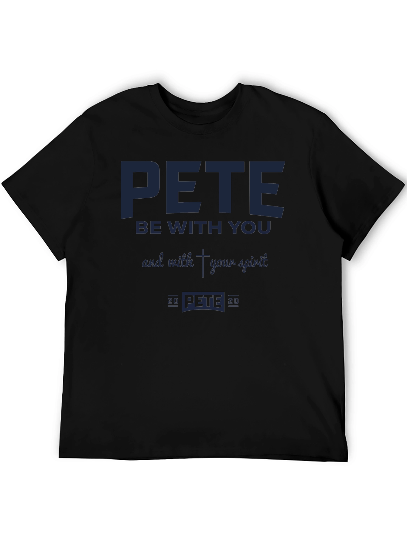 Pete Be With You T-Shirt