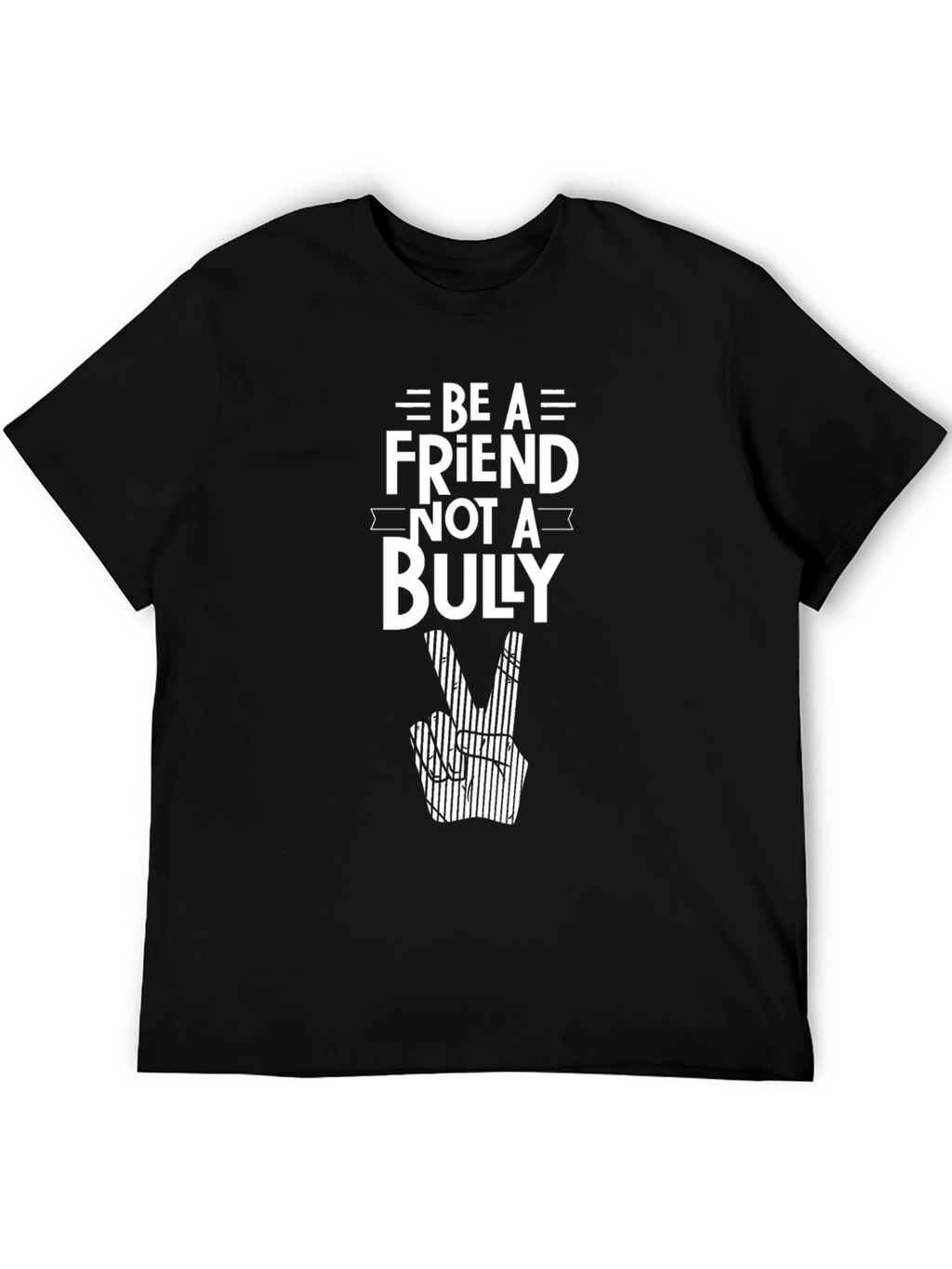 Be A Friend Not A Bully T-Shirt