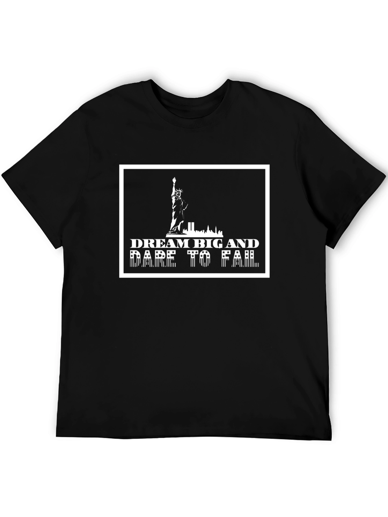 Dream Big & Dare to Fail T-Shirt