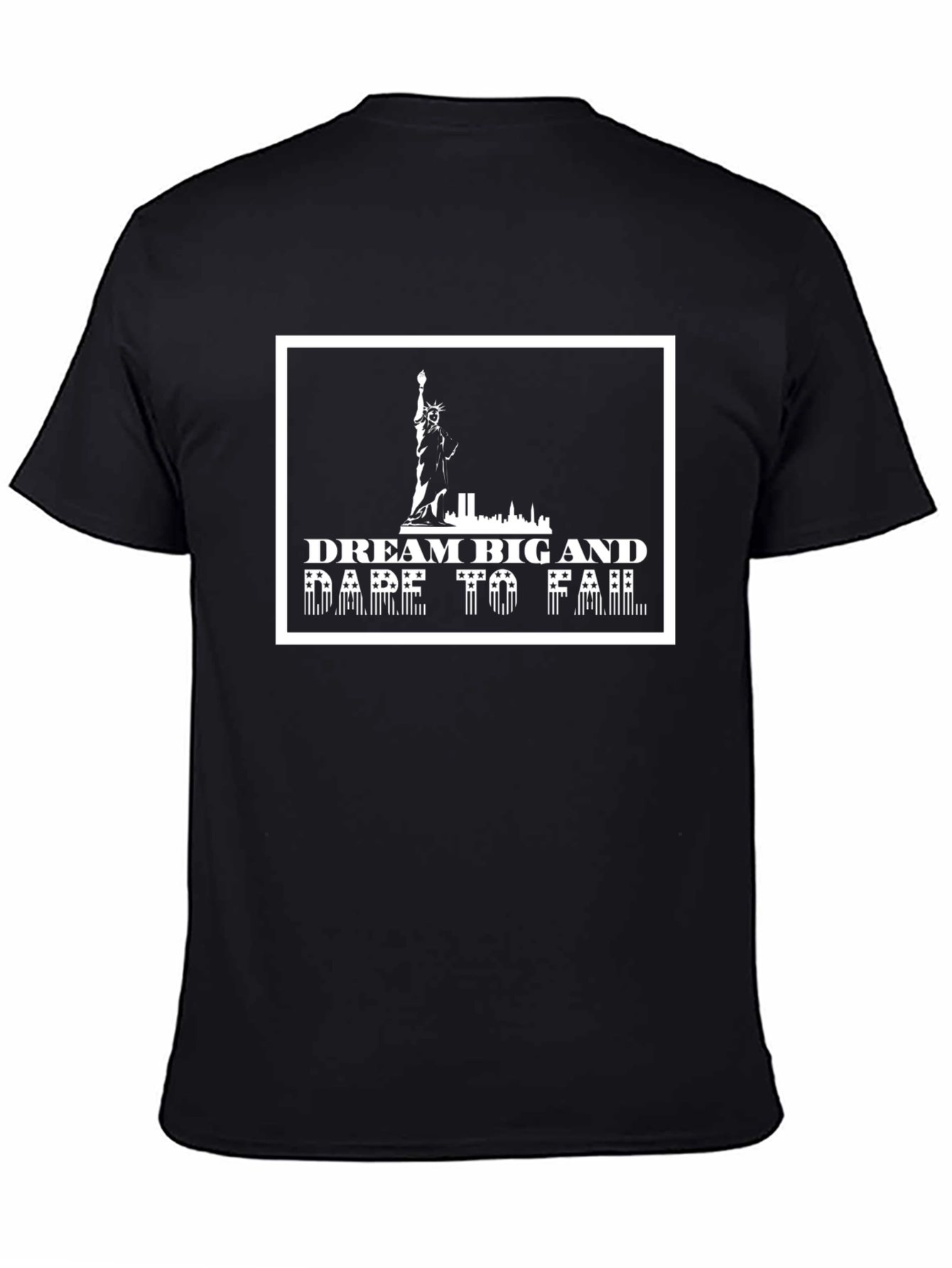 Dream Big & Dare to Fail T-Shirt