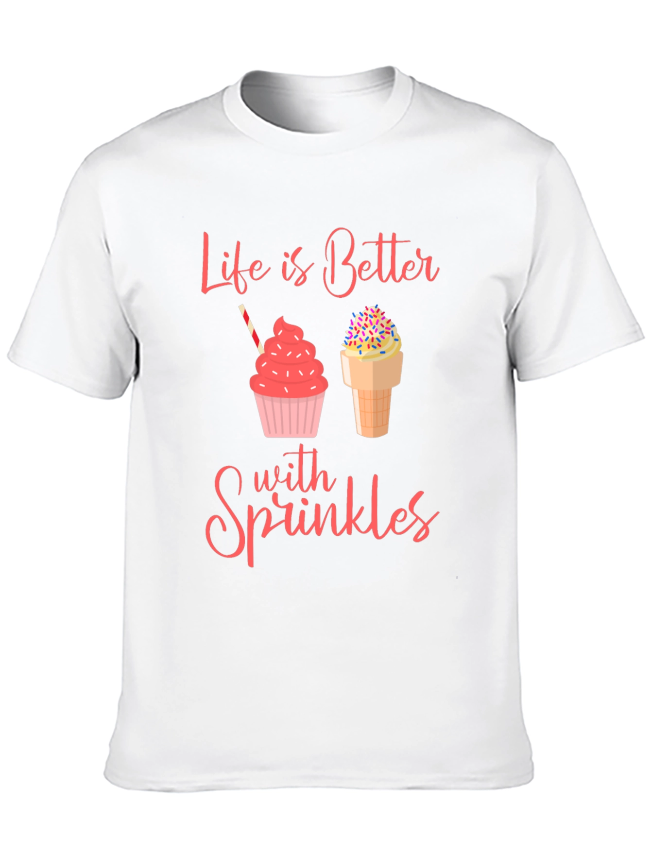 Sprinkles Graphic Tee - Life is Better with Sprinkles