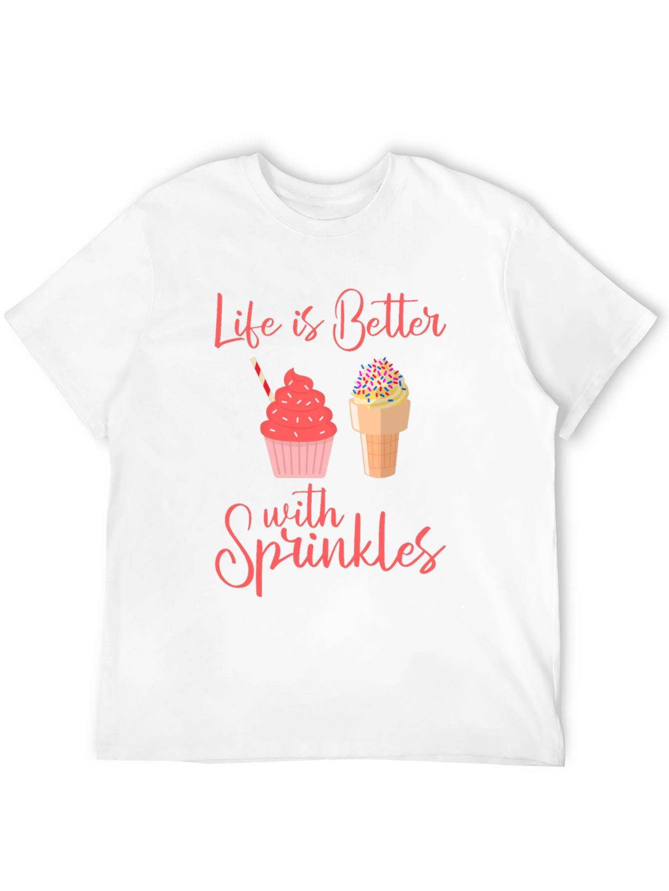 Sprinkles Graphic Tee - Life is Better with Sprinkles