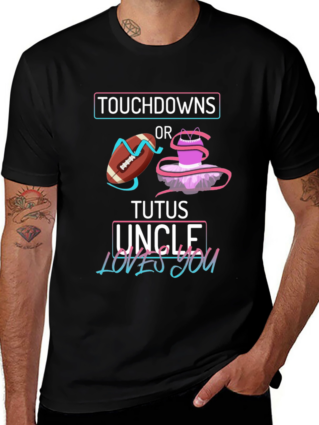 Touchdowns or Tutus Uncle Loves You T-Shirt