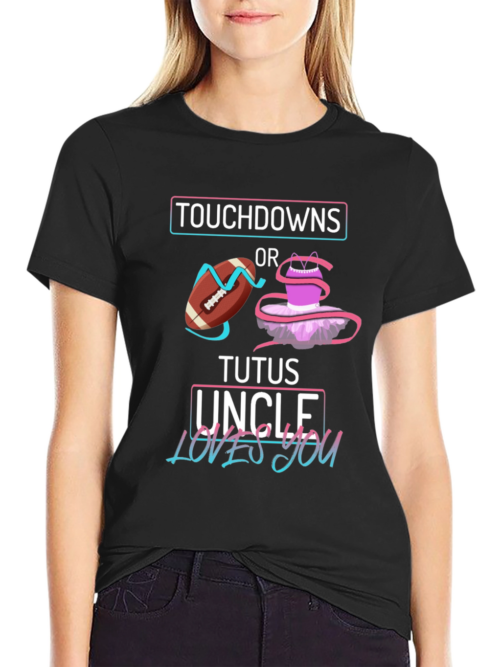 Touchdowns or Tutus Uncle Loves You T-Shirt