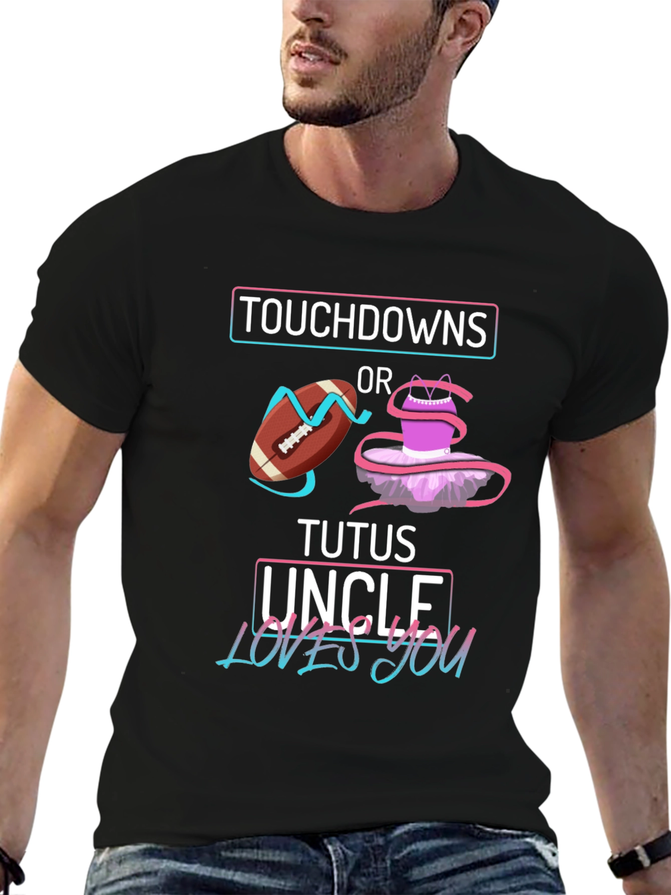 Touchdowns or Tutus Uncle Loves You T-Shirt