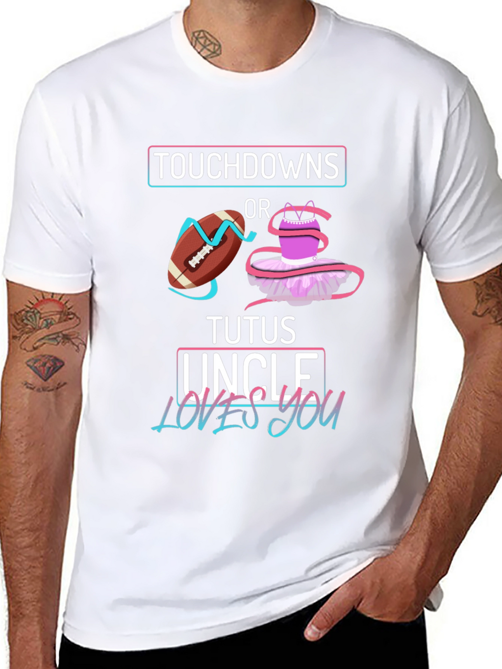 Touchdowns or Tutus Uncle Loves You T-Shirt