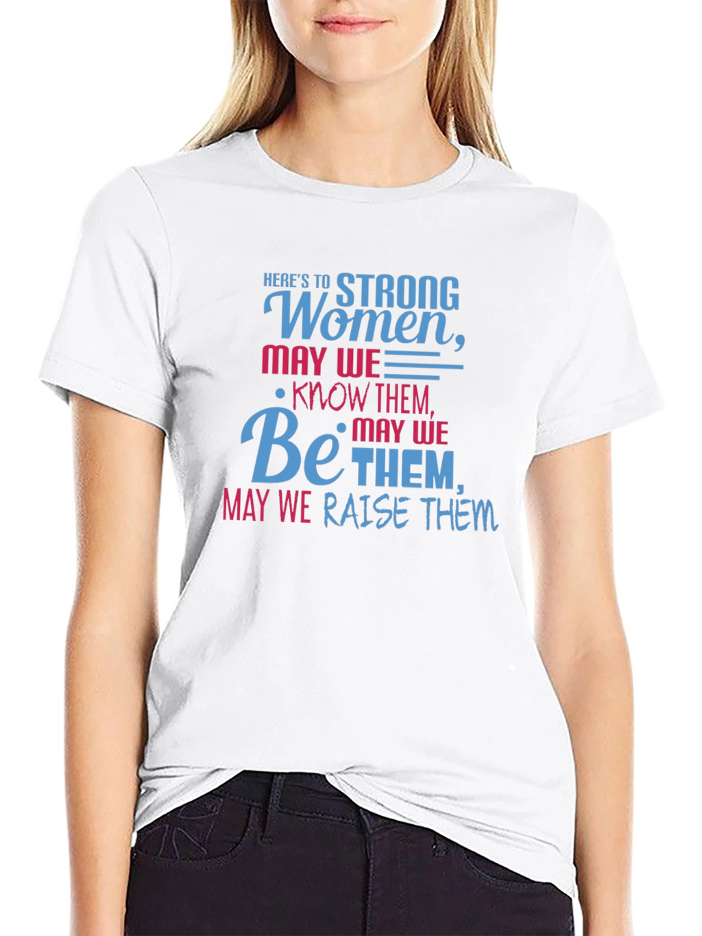 Strong Women T-Shirt - Empowering Graphic Tee