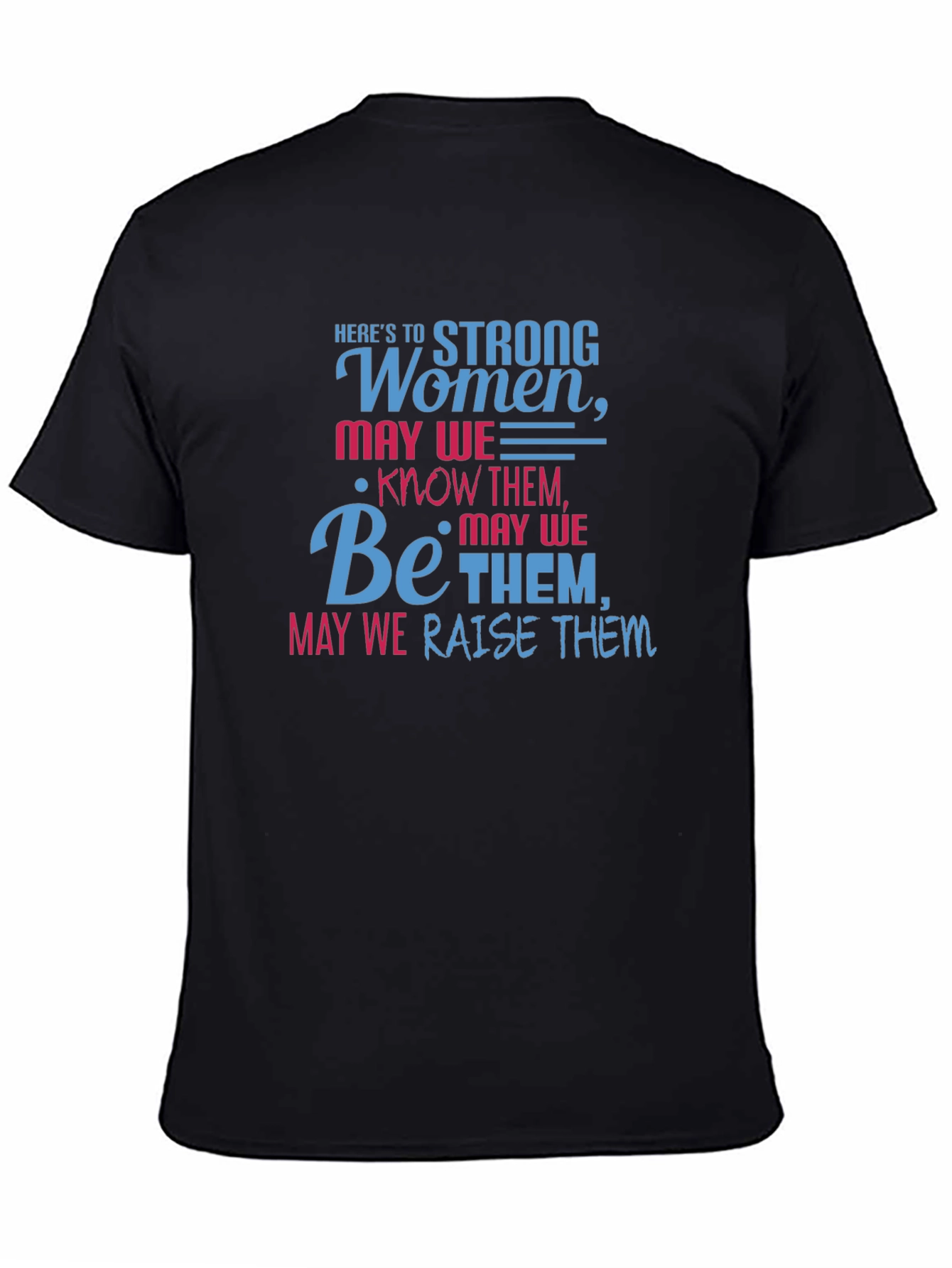 Strong Women T-Shirt - Empowering Graphic Tee