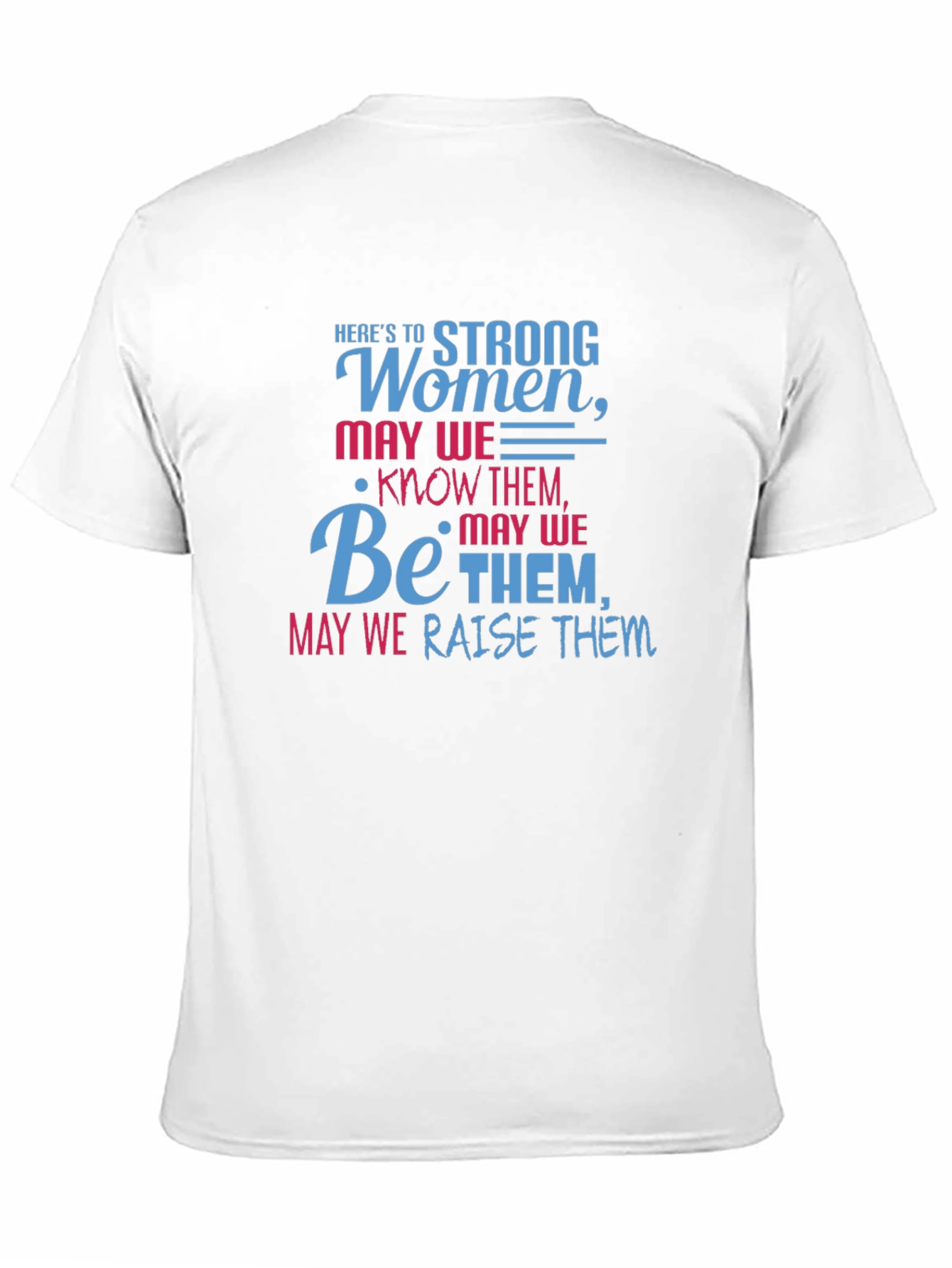 Strong Women T-Shirt - Empowering Graphic Tee