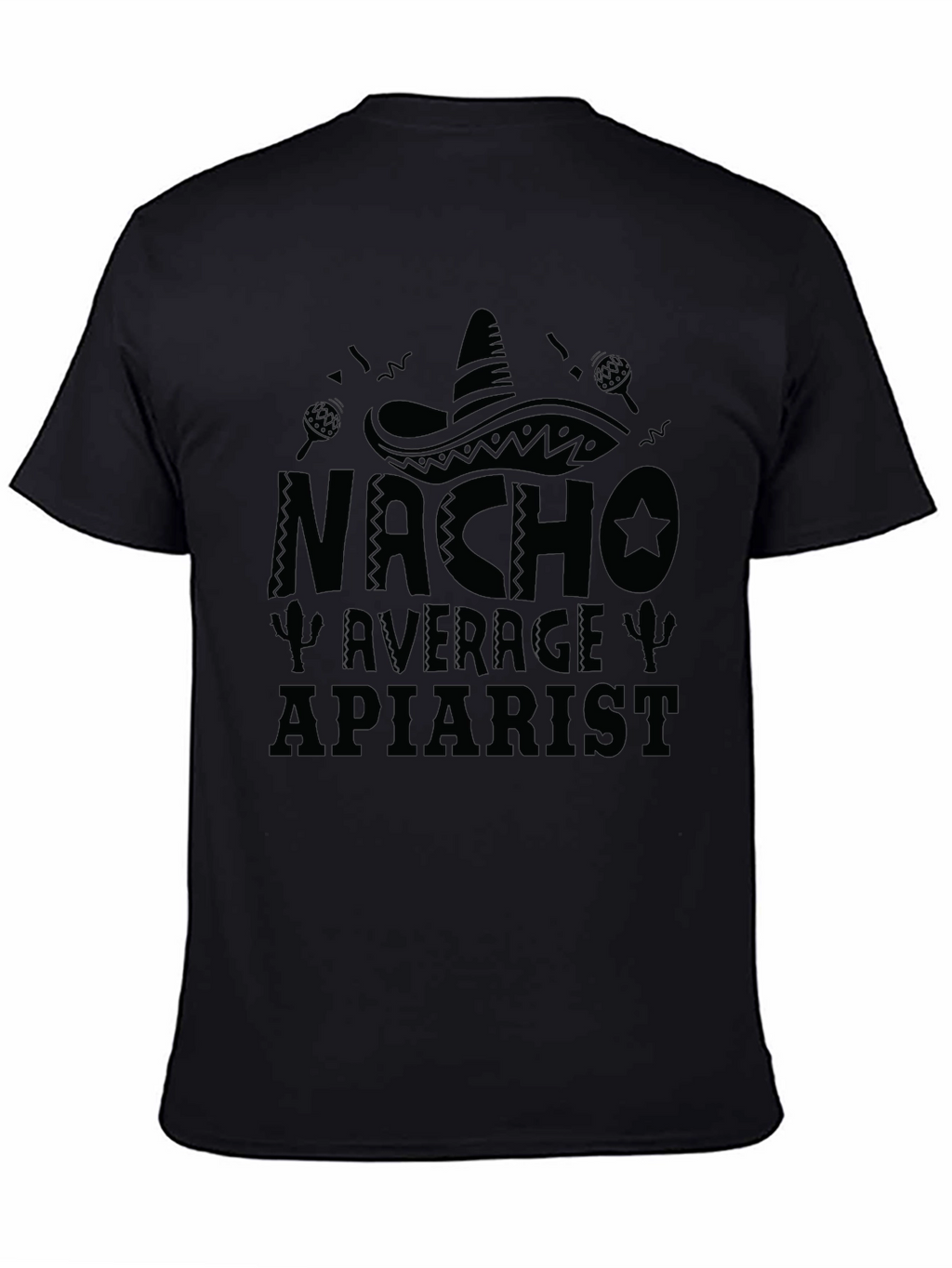 Nacho Average Apiarist Graphic T-Shirt