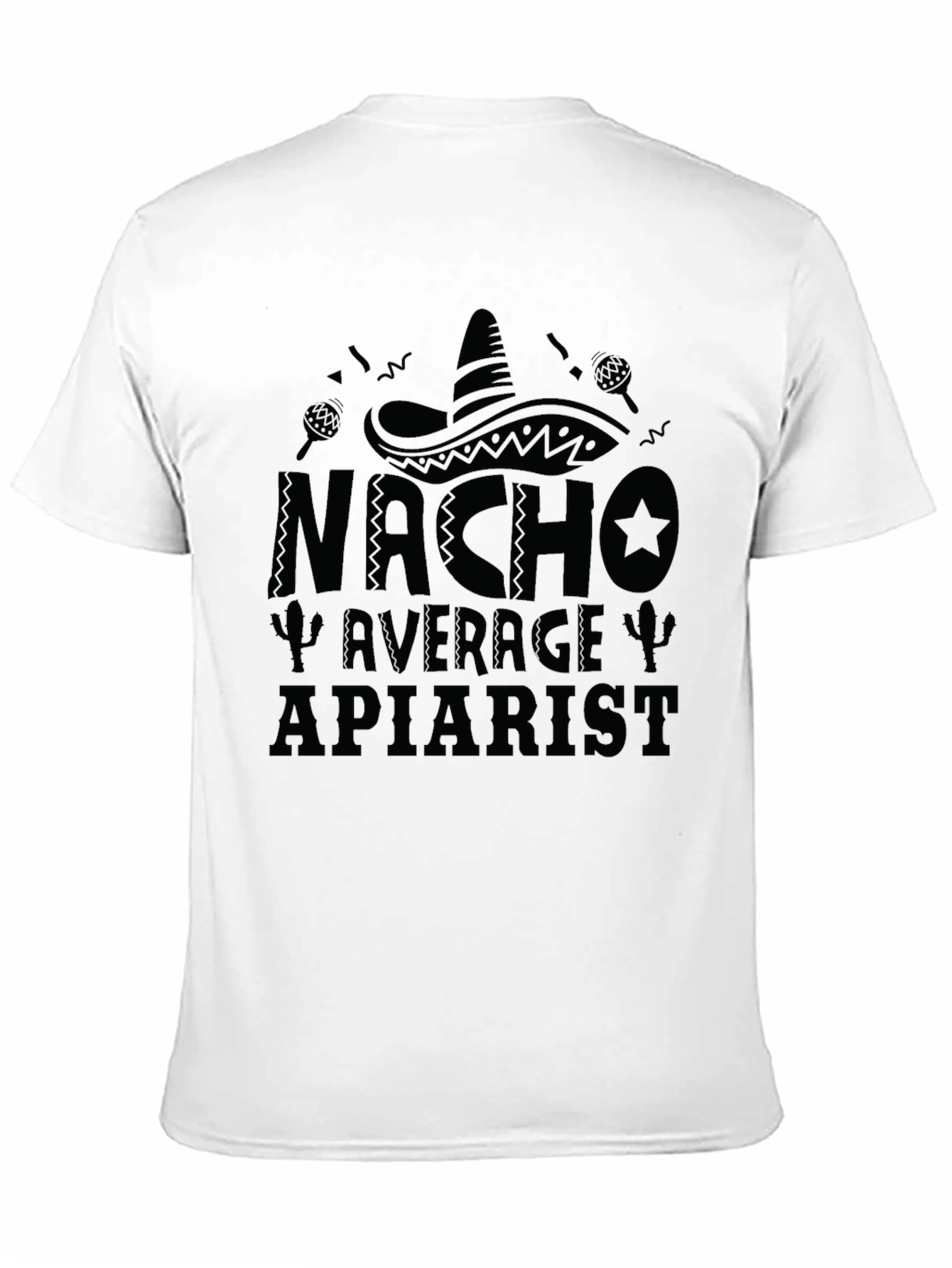 Nacho Average Apiarist Graphic T-Shirt