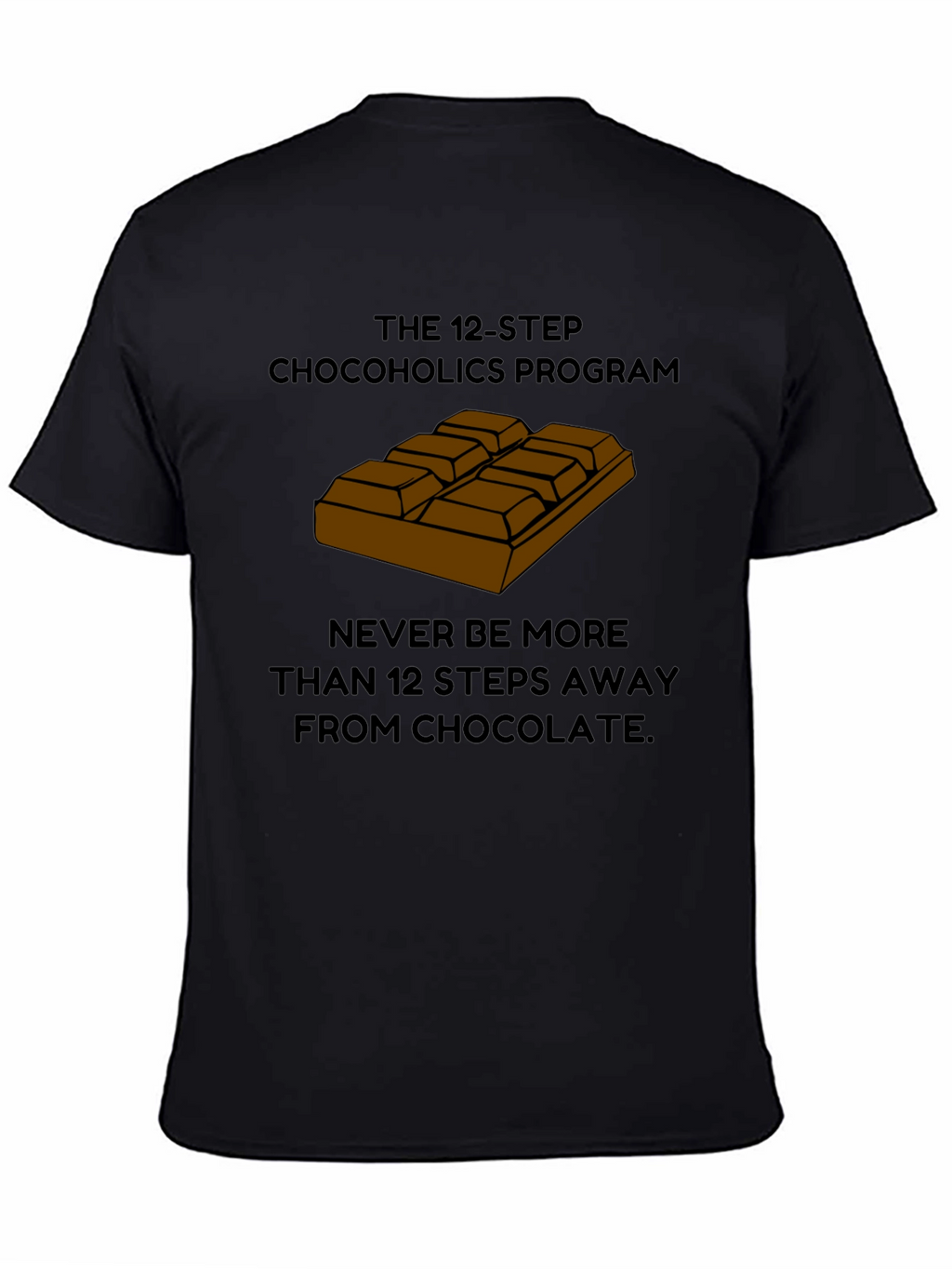 Chocoholics 12-Step Program T-Shirt