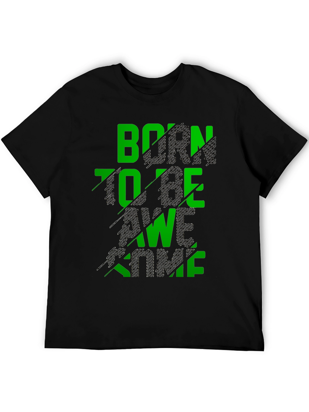 Born to Be Awesome Graphic T-Shirt