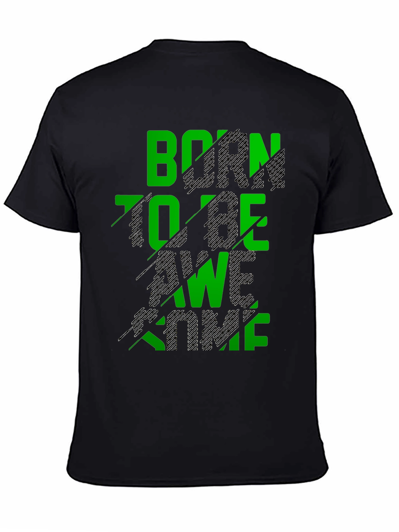 Born to Be Awesome Graphic T-Shirt